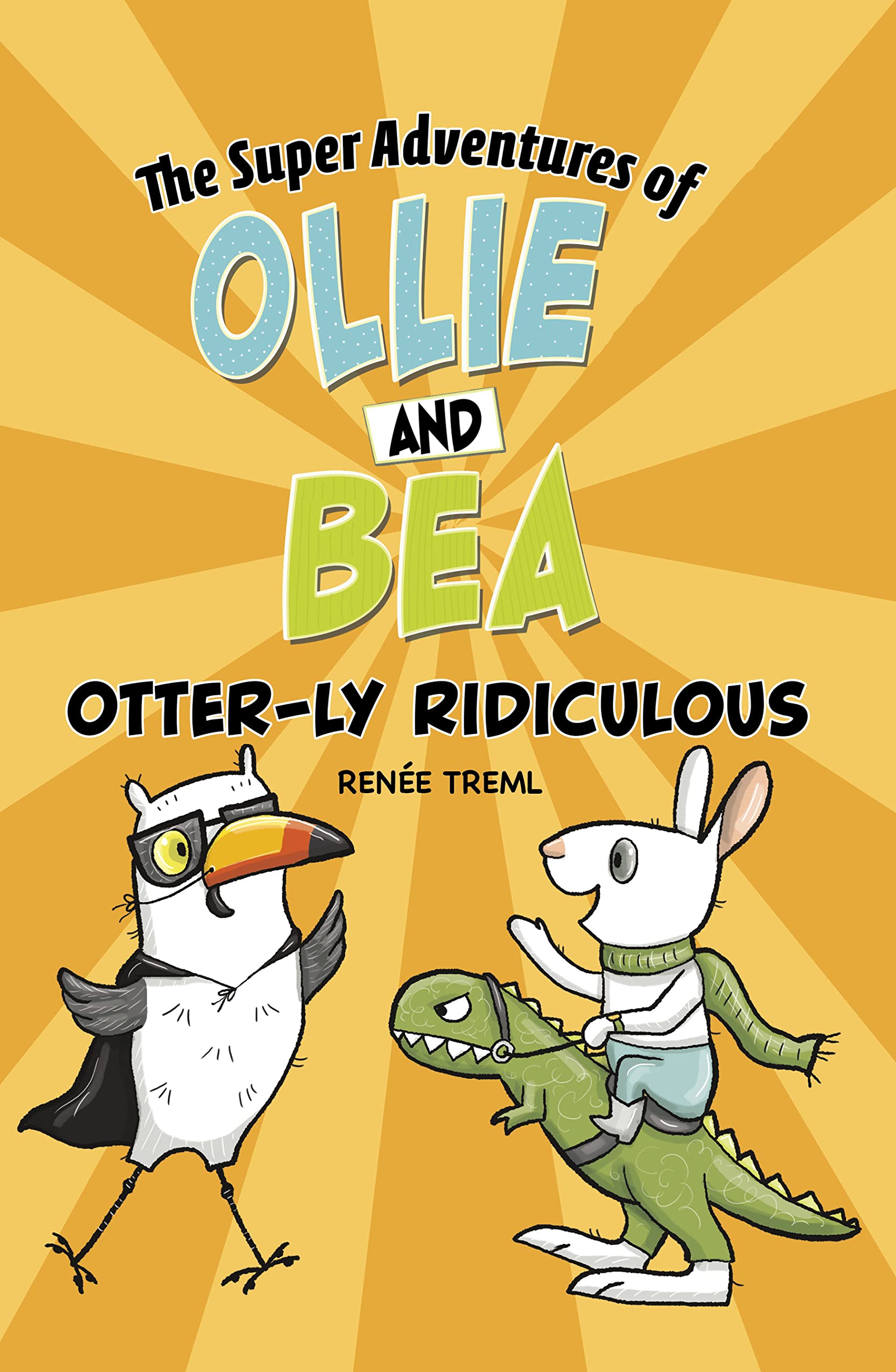 Otter-ly Ridiculous (Super Adventures of Ollie and Bea) Manga