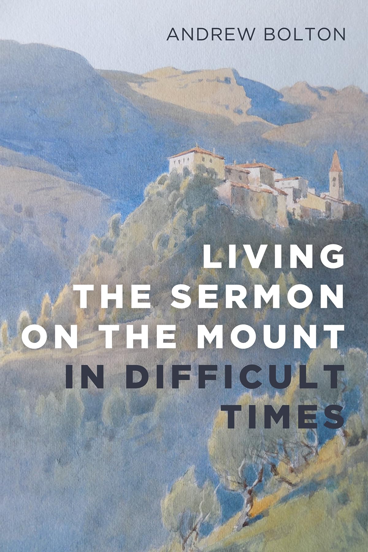 Living the Sermon on the Mount in Difficult Times Religion & Esotericism