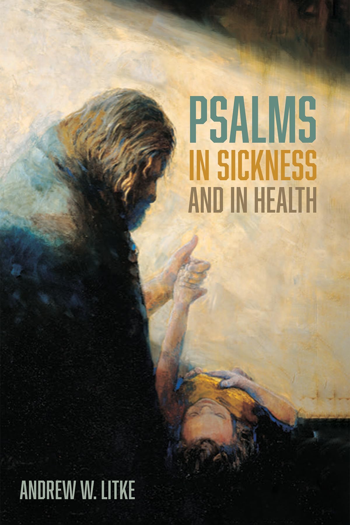 Psalms in Sickness and in Health Religion & Esotericism