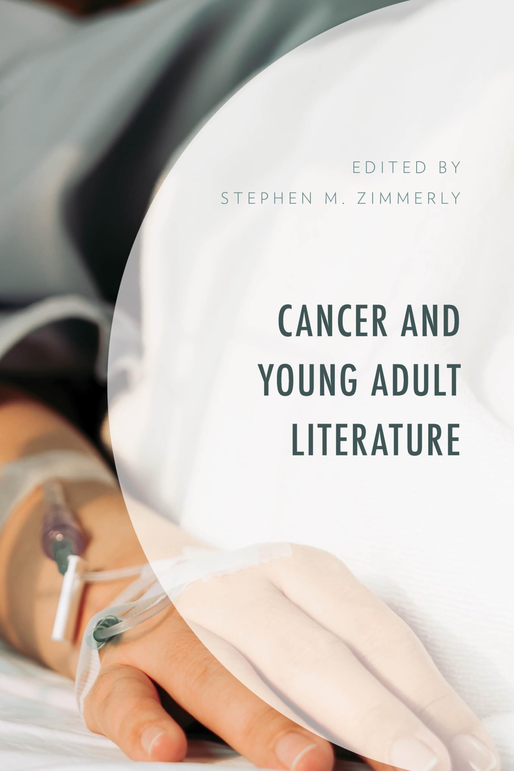 Cancer and Young Adult Literature Contemporary literature