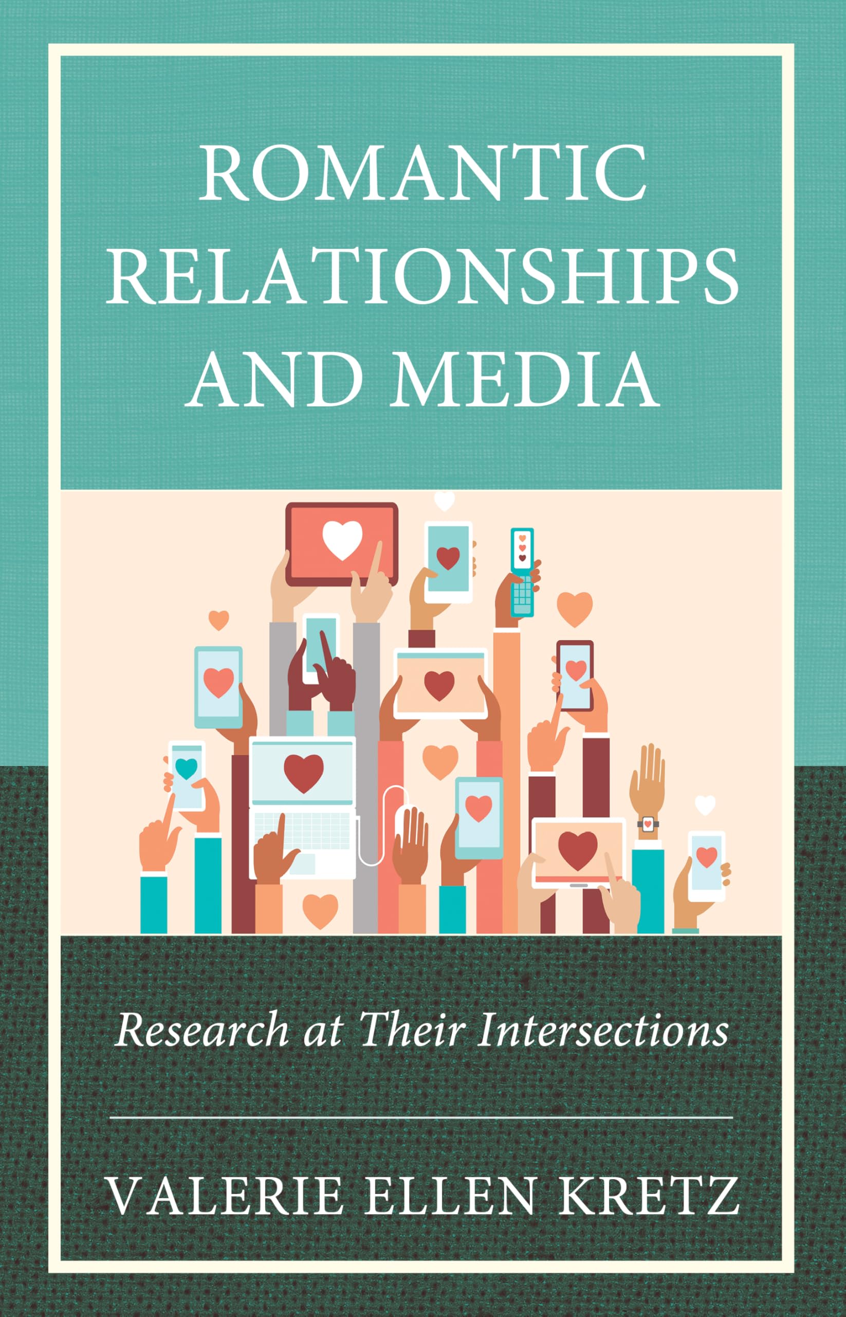 Romantic Relationships and Media Media & Communication