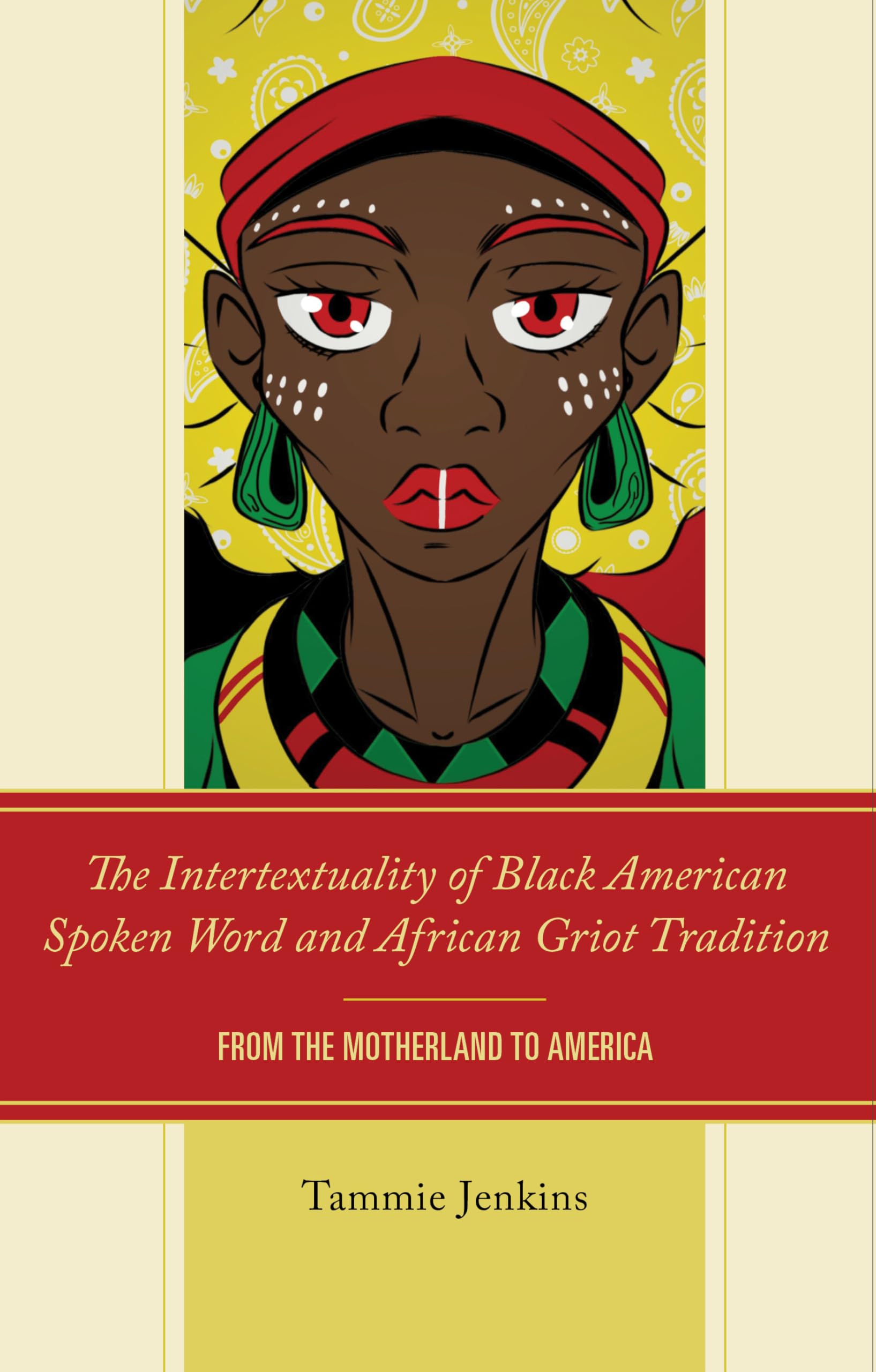 Intertextuality of Black American Spoken Word and African Griot Tradition Contemporary literature