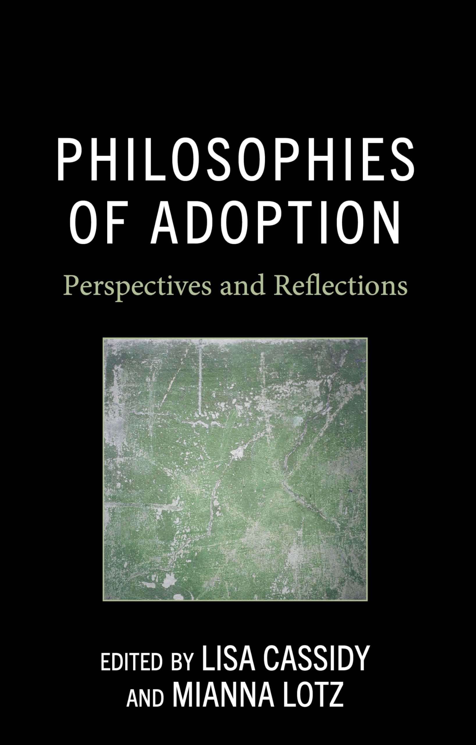 Philosophies of Adoption Philosophy