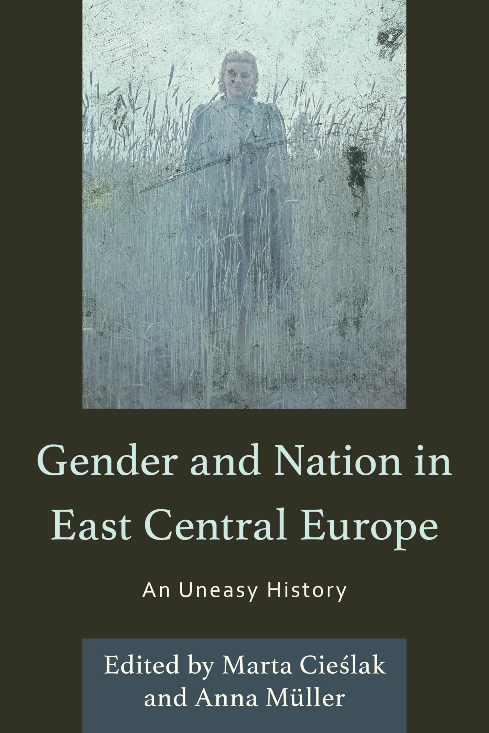 Gender and Nation in East Central Europe Social Sciences