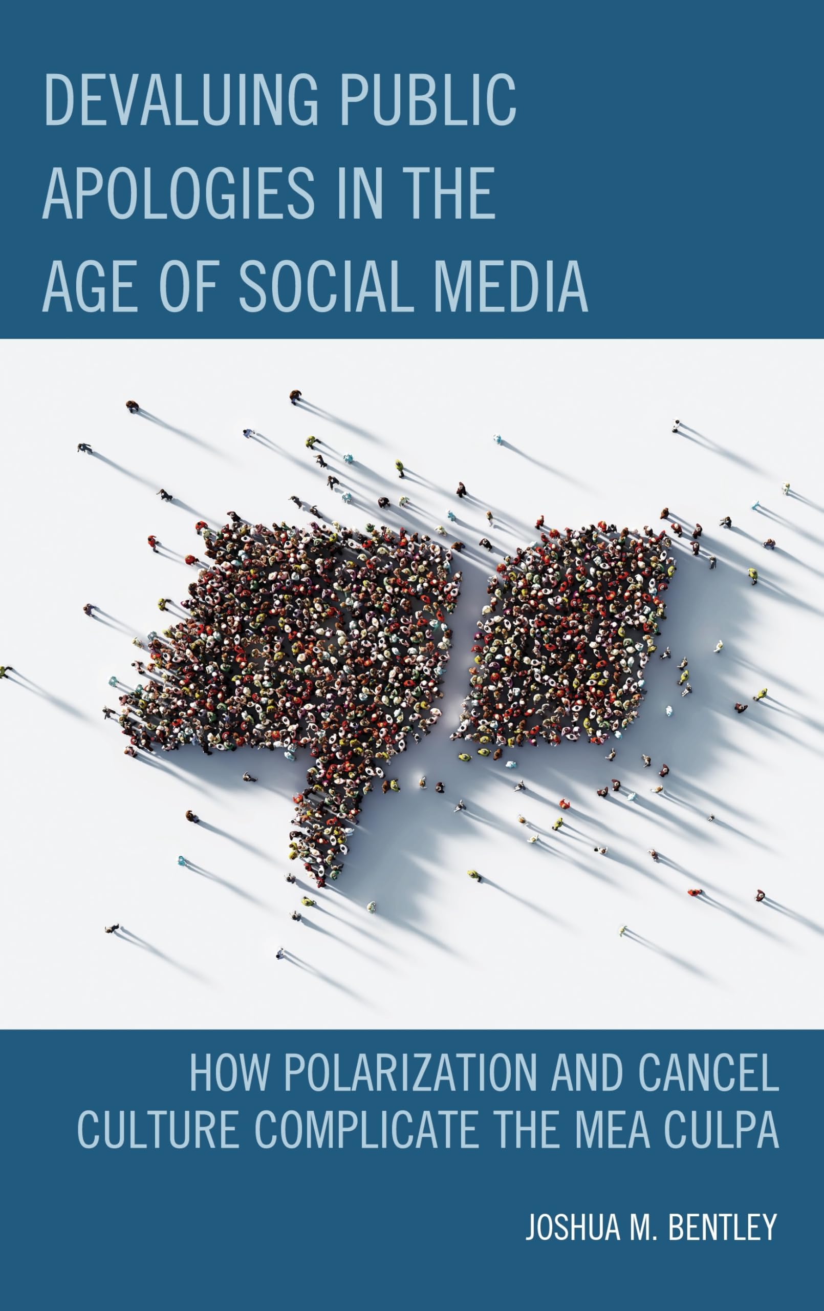 Devaluing Public Apologies in the Age of Social Media Media & Communication