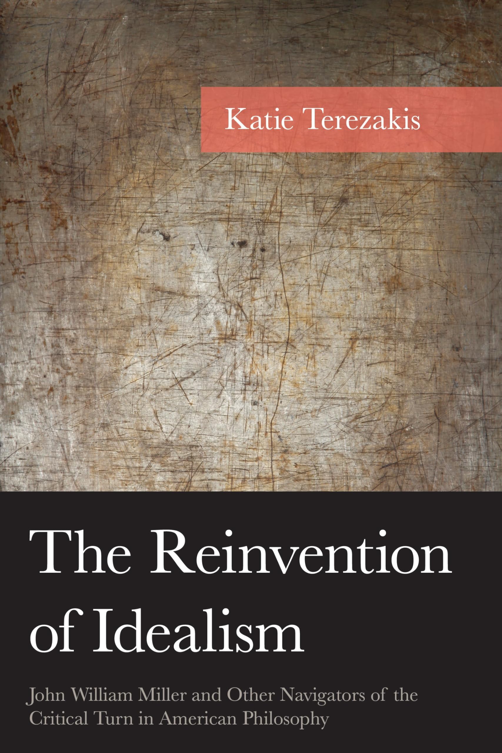 The Reinvention of Idealism Philosophy