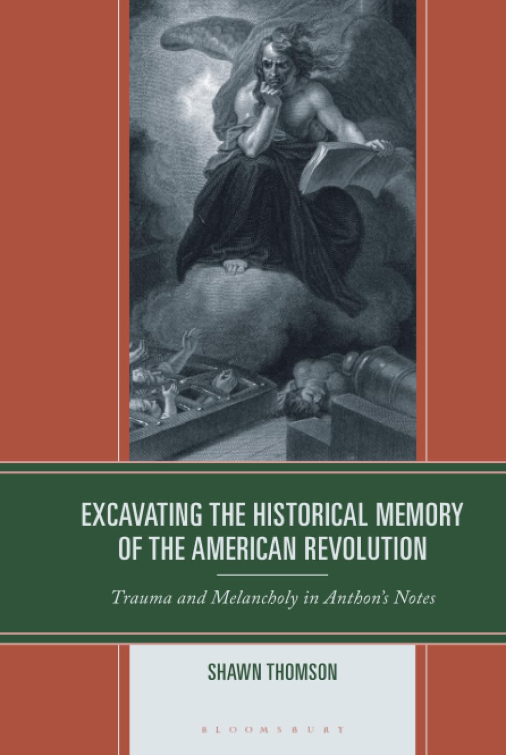 Excavating the Historical Memory of the American Revolution Contemporary literature