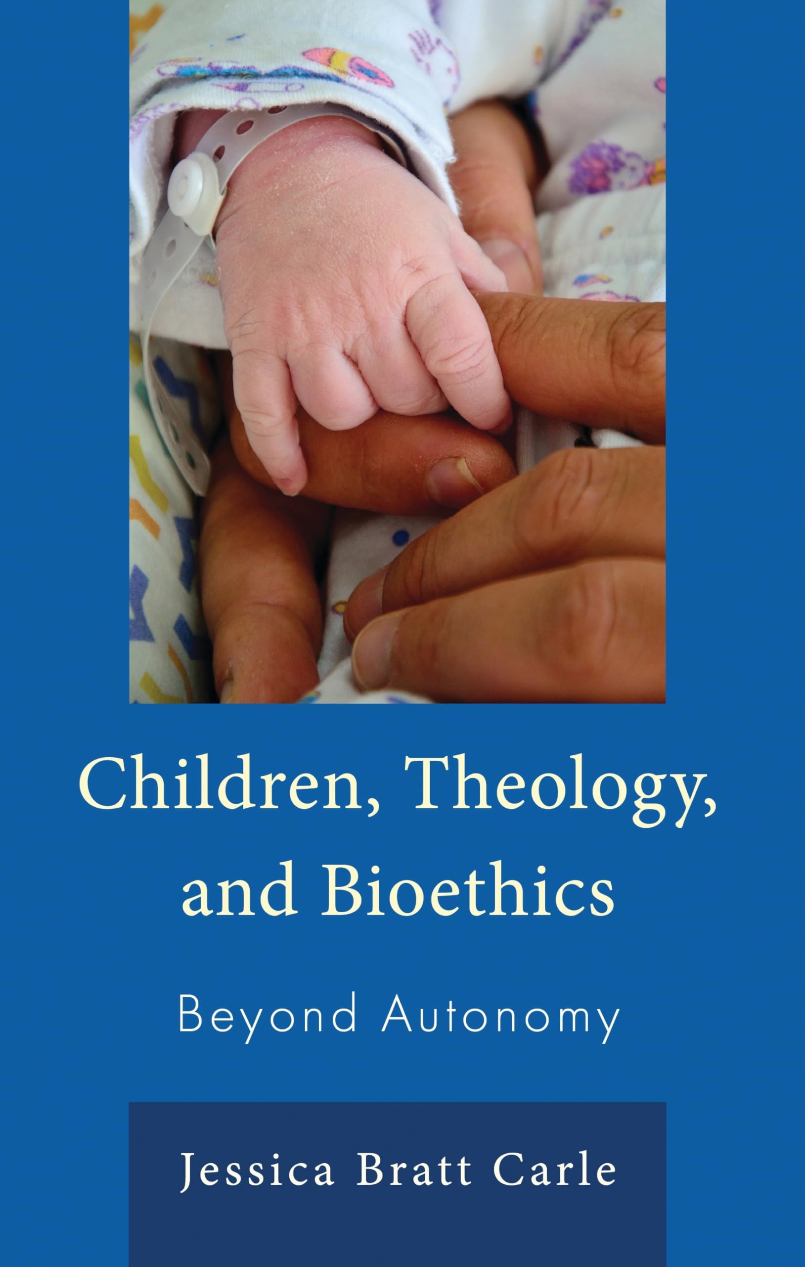 Children, Theology, and Bioethics Social Sciences