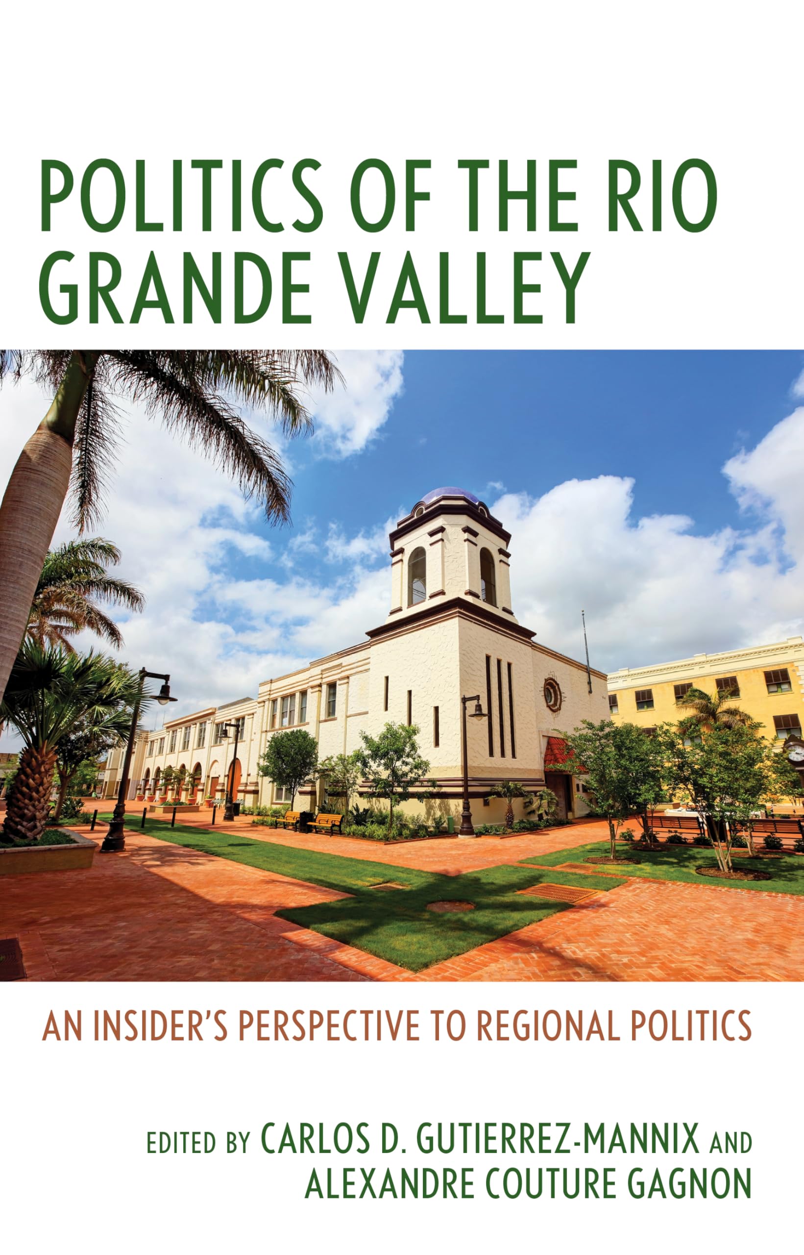 Politics of the Rio Grande Valley Social Sciences