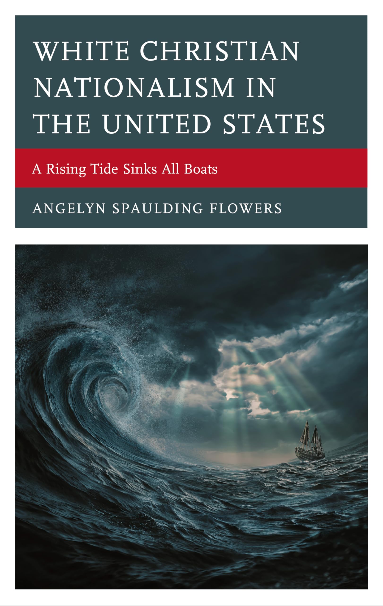 White Christian Nationalism in the United States Social Sciences