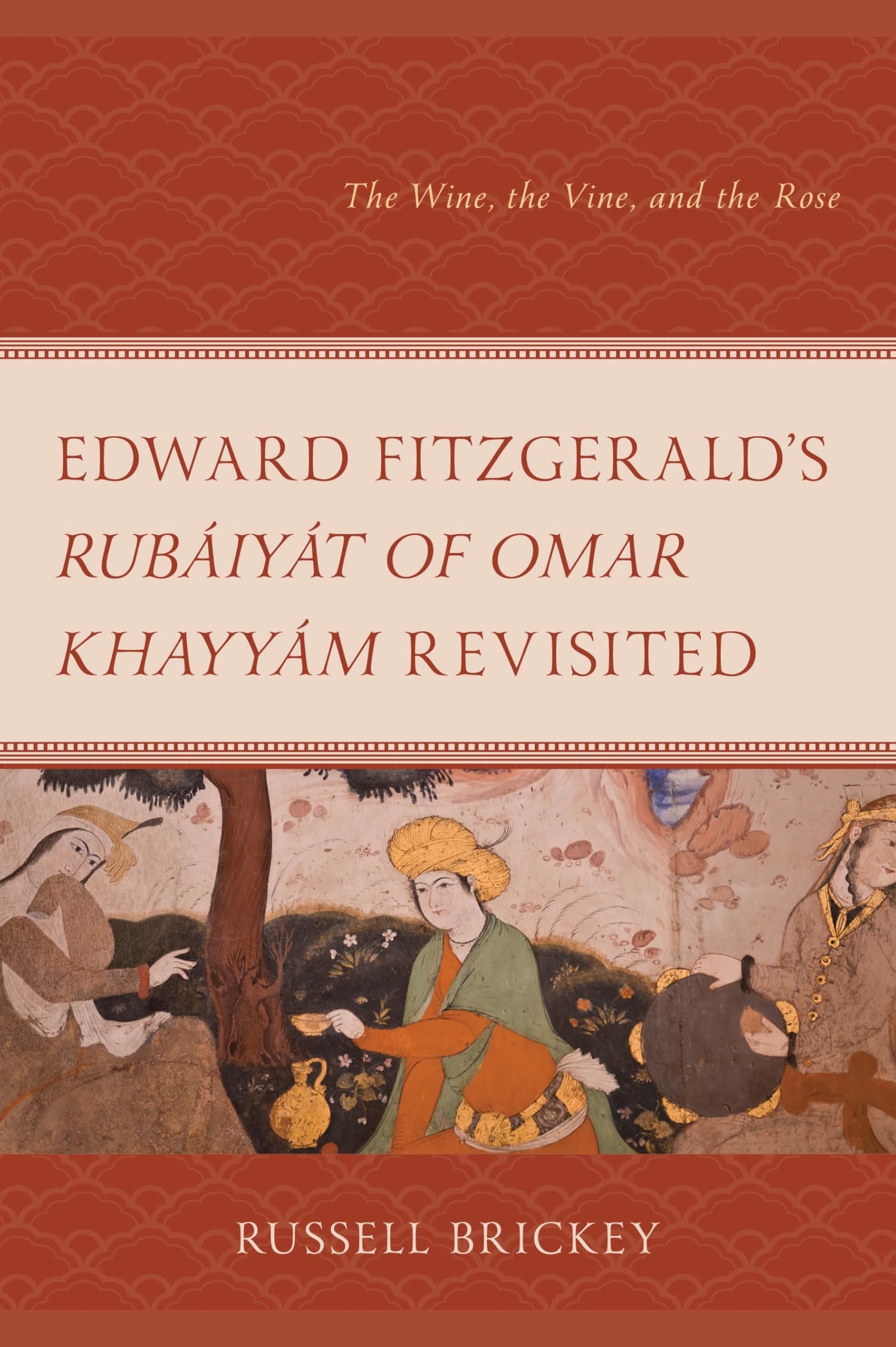 Edward FitzGerald's Rubáiyát of Omar Khayyám Revisited Contemporary literature