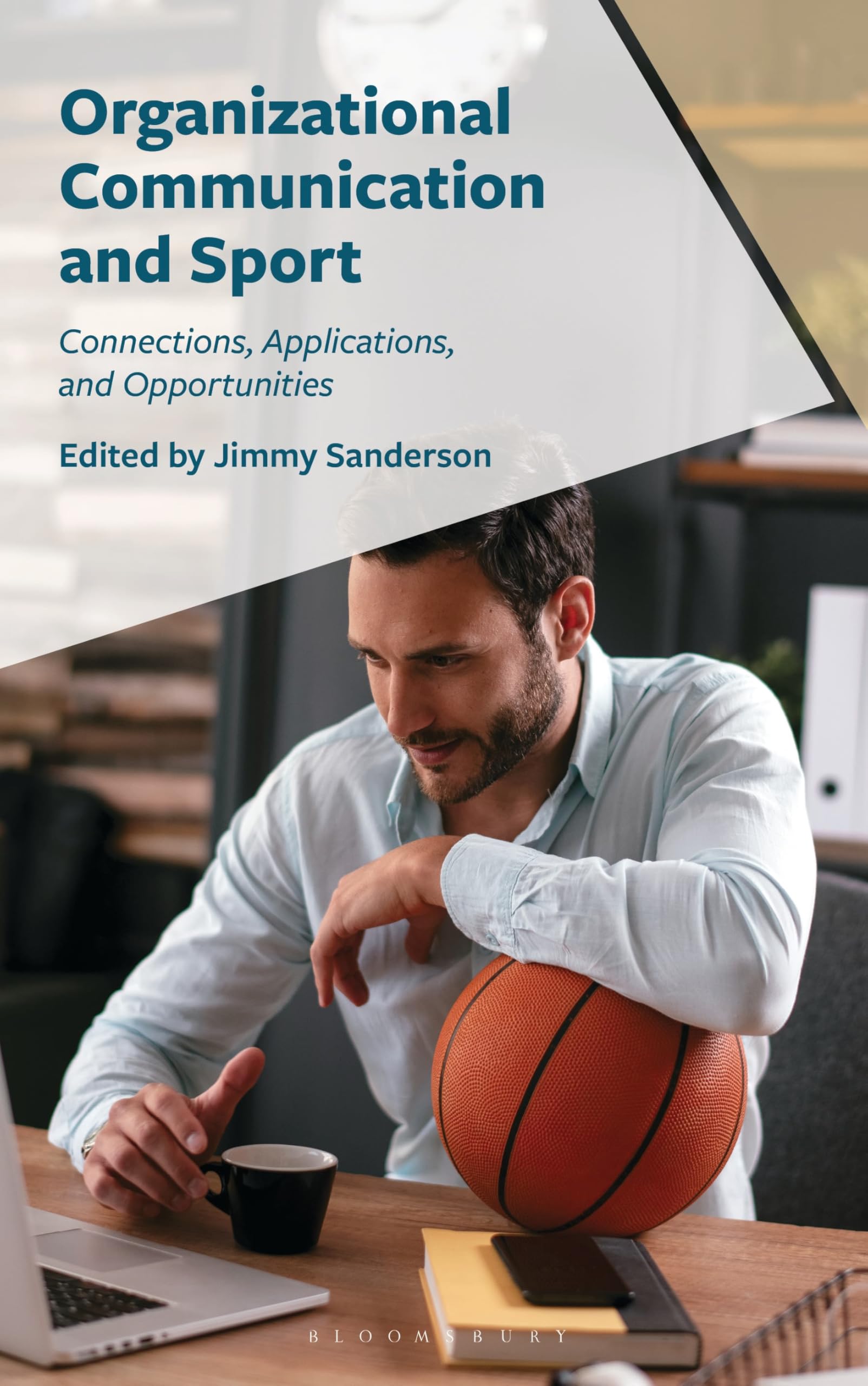 Organizational Communication and Sport Business, Finance & Career