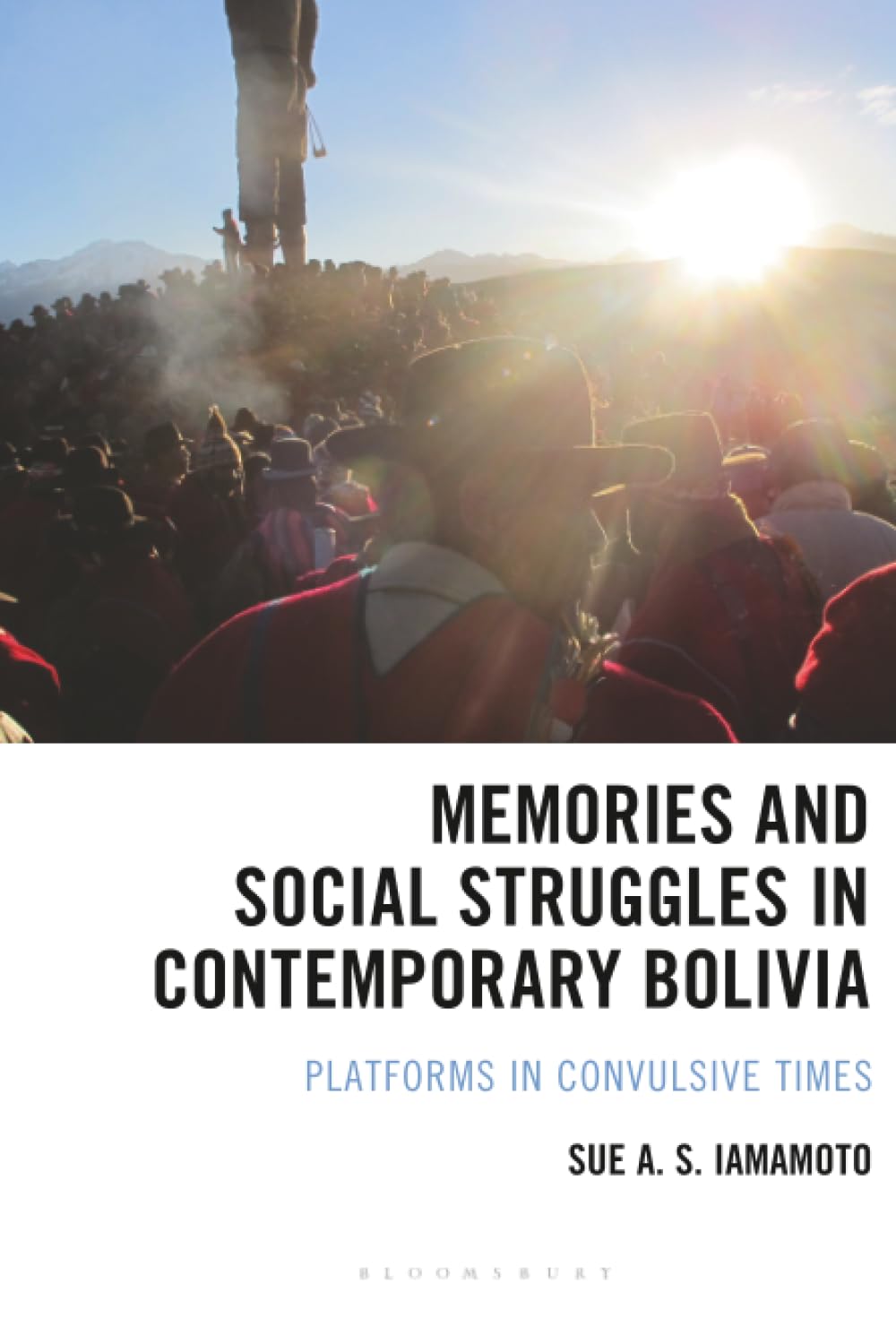 Memories and Social Struggles in Contemporary Bolivia Law