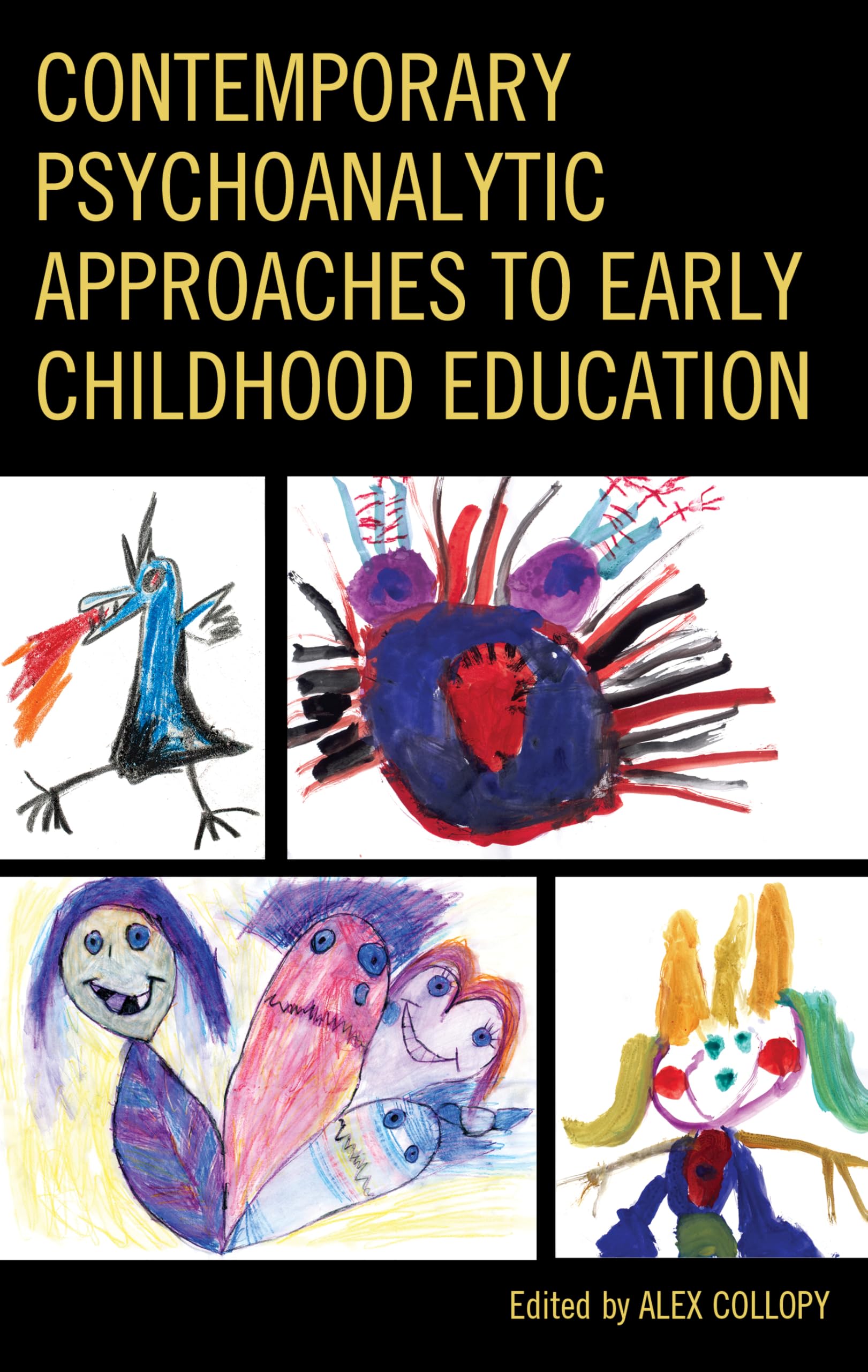 Contemporary Psychoanalytic Approaches to Early Childhood Education Psychology
