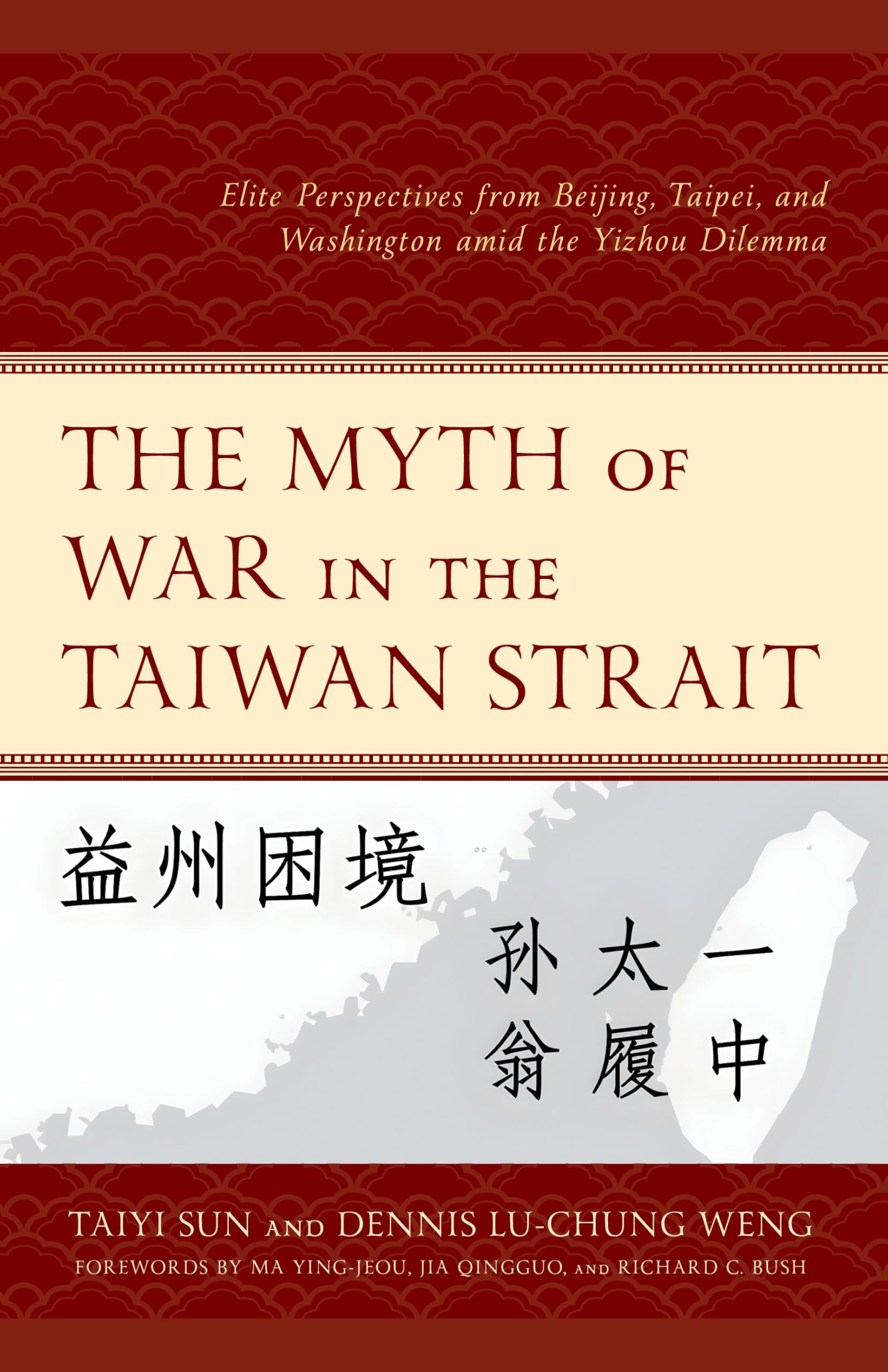 Myth of War in the Taiwan Strait Politics & History