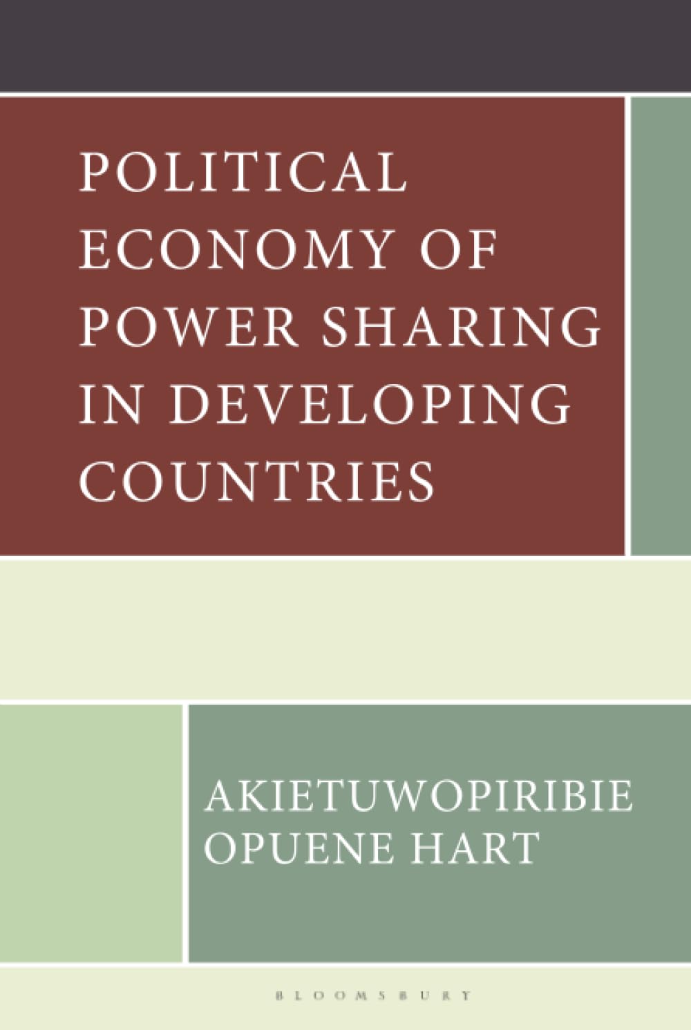 Political Economy of Power Sharing in Developing Countries Social Sciences