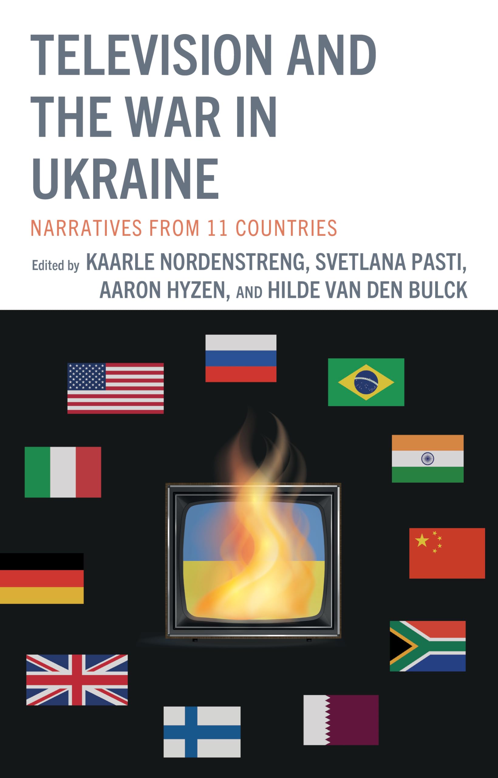 Television and the War in Ukraine Media & Communication