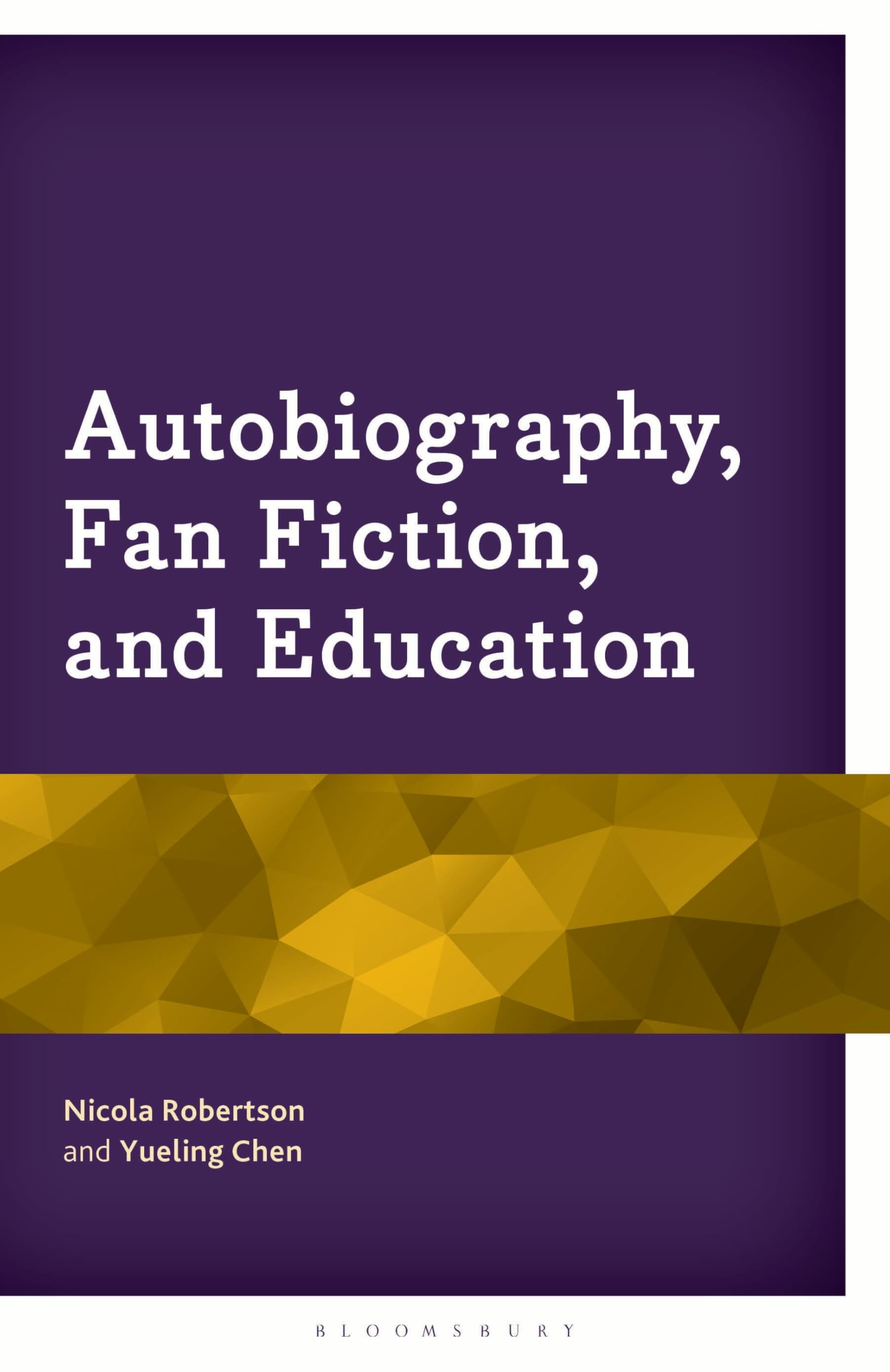 Autobiography, Fan Fiction, and Education Contemporary literature