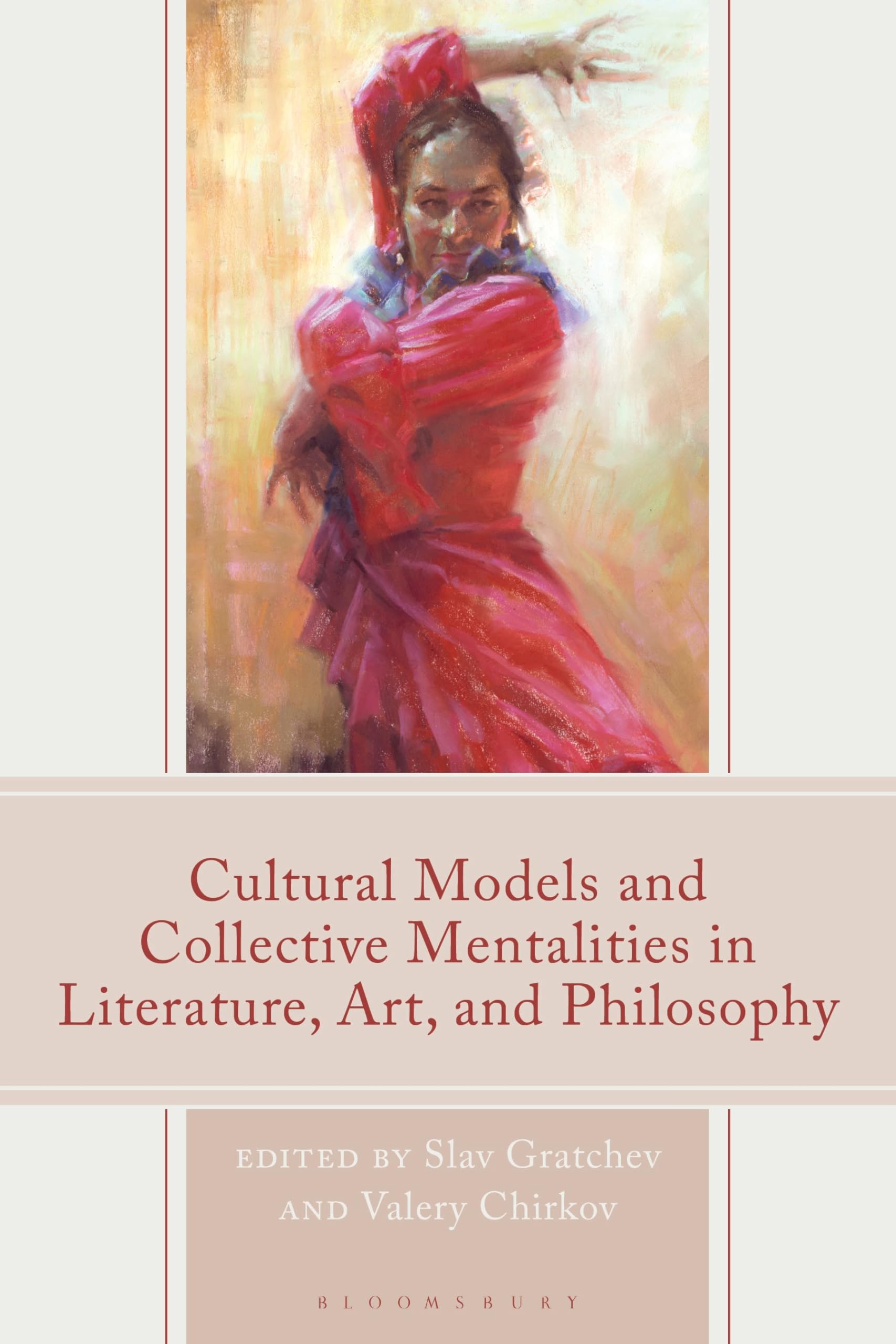 Cultural Models and Collective Mentalities in Literature, Art, and Philosophy Contemporary literature