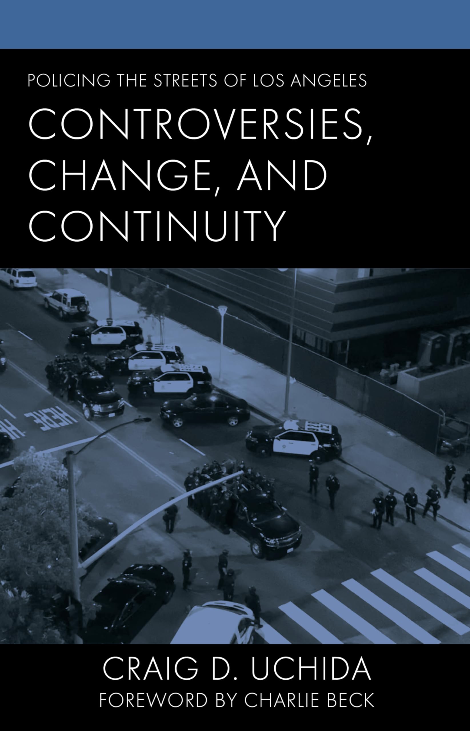 Policing the Streets of Los Angeles Law