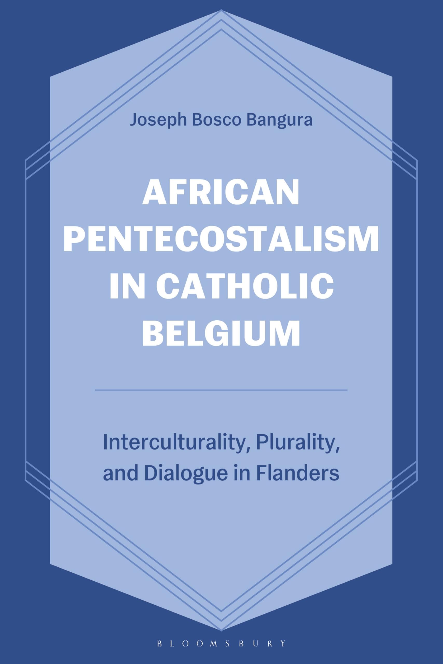 African Pentecostalism in Catholic Belgium Philosophy