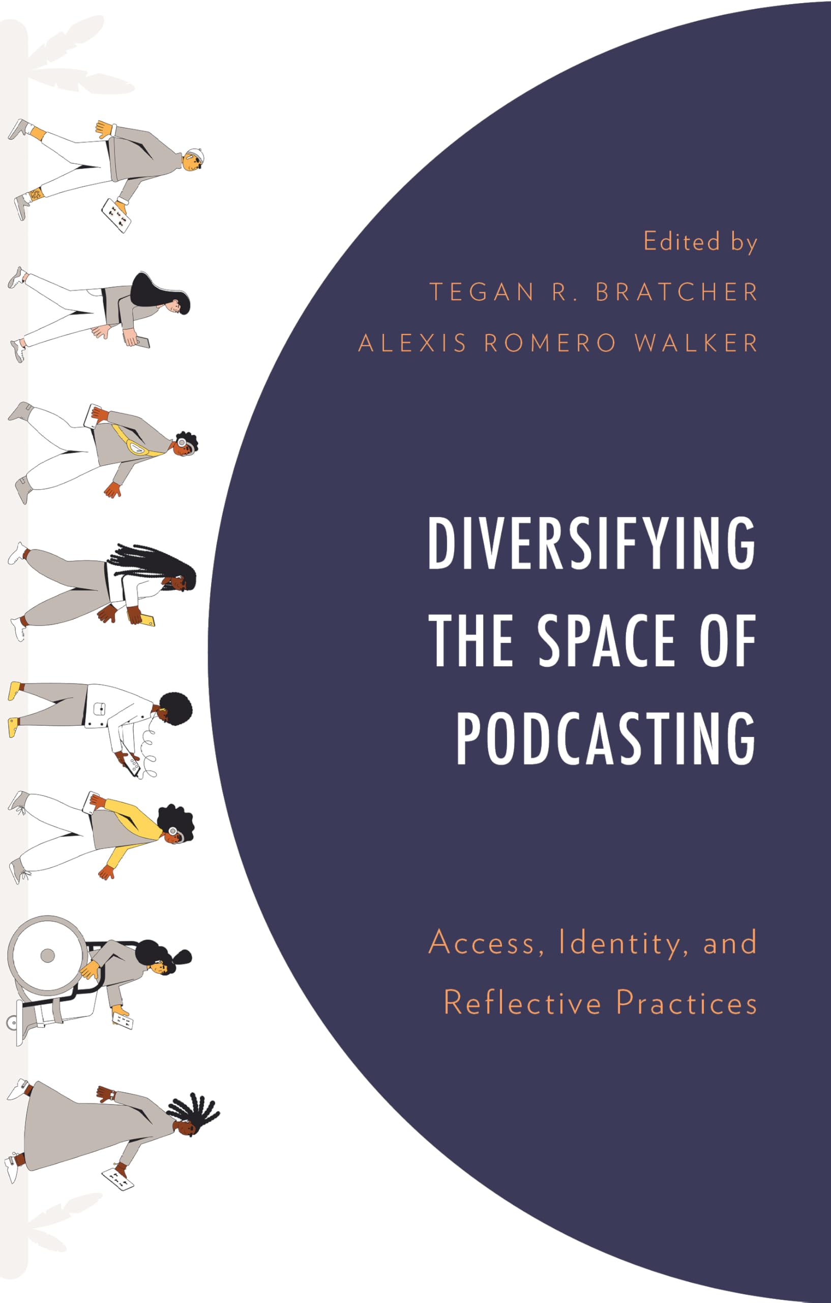 Diversifying the Space of Podcasting Media & Communication