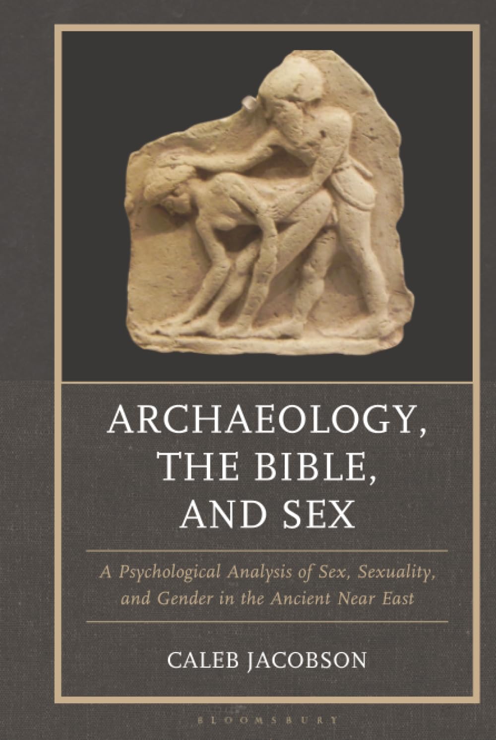 Archaeology, the Bible, and Sex Religion & Esotericism