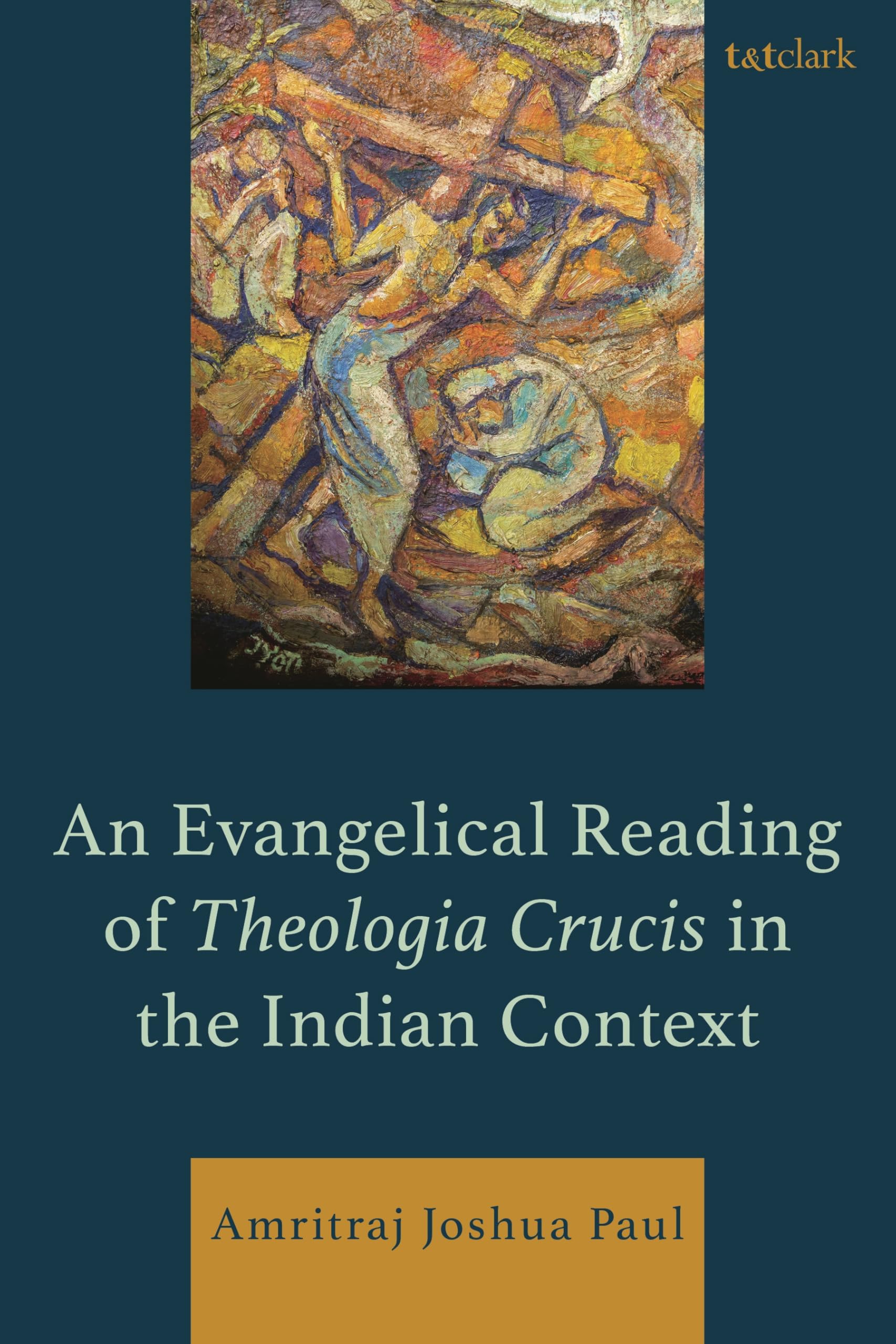 An Evangelical Reading of Theologia Crucis in the Indian Context Religion & Esotericism