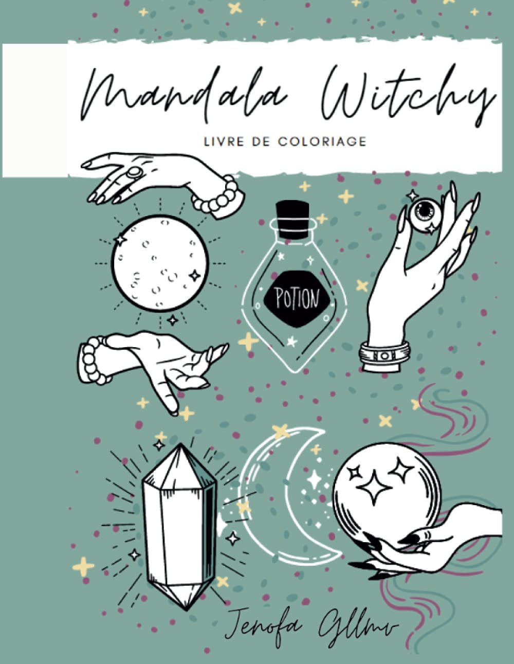 Mandala Witchy: Livre de Coloriage Jeorgies book