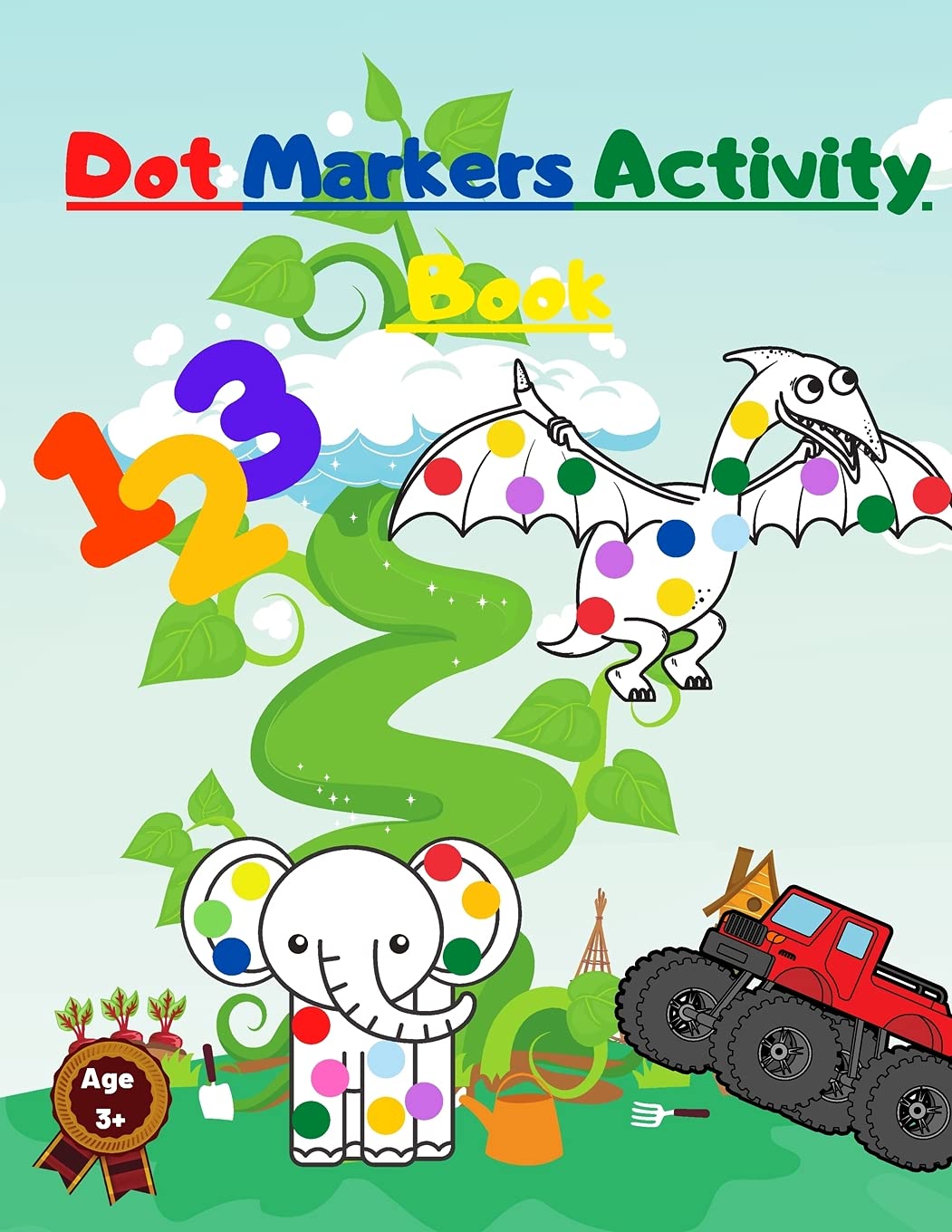 Dot Markers Activity Book: with Mighty Trucks Dinosaurs Animals and Numbers Tiptoi & Games
