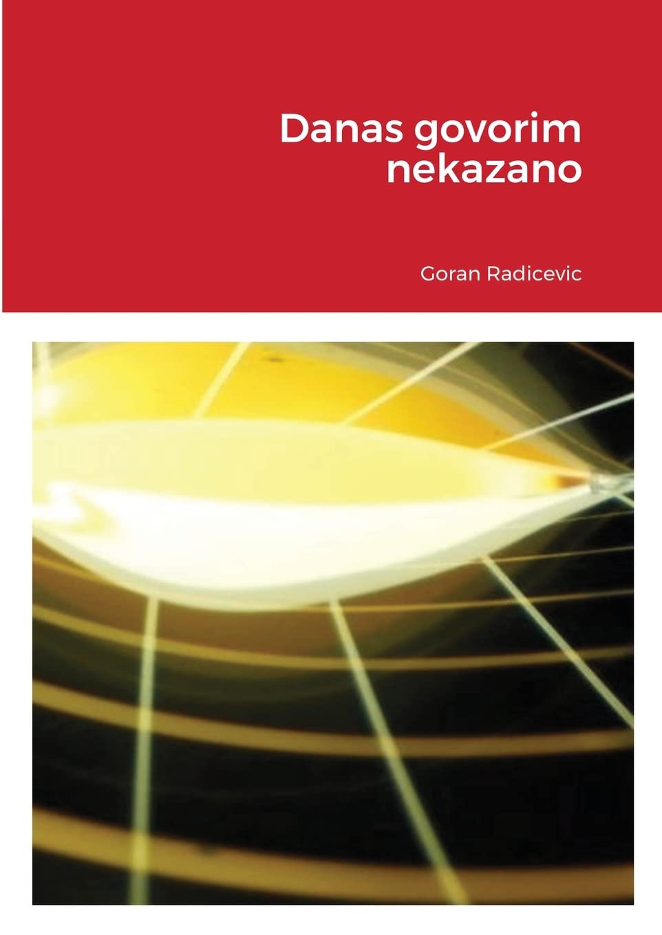 Product Image: Danas govorim nekazano