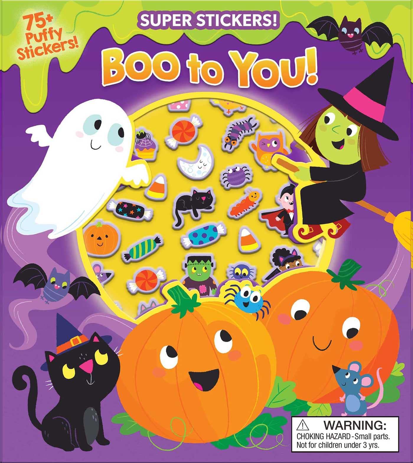 Halloween Super Puffy Stickers! Boo to You! Non-fiction