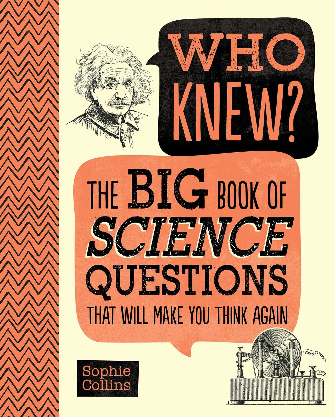 Who Knew? The Big Book of Science Questions That Will Make You Think Again Mathematics