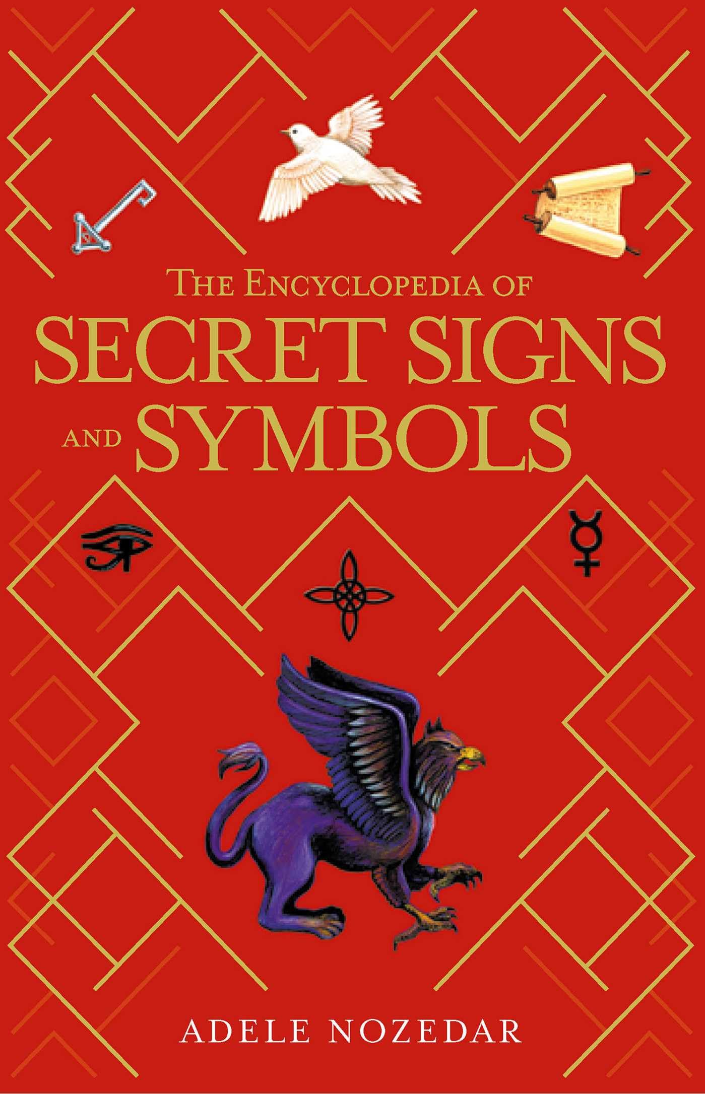 The Encyclopedia of Secret Signs and Symbols (Mystic Encyclopedias) Learning & Reference