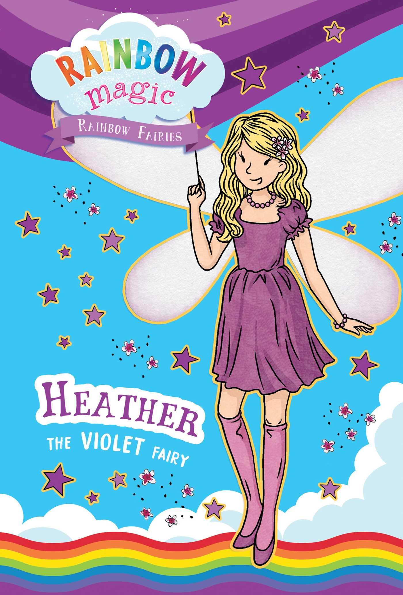 Heather the Violet Fairy: Rainbow Fairies (Rainbow Magic : the Rainbow Fairies, 7) Non-fiction