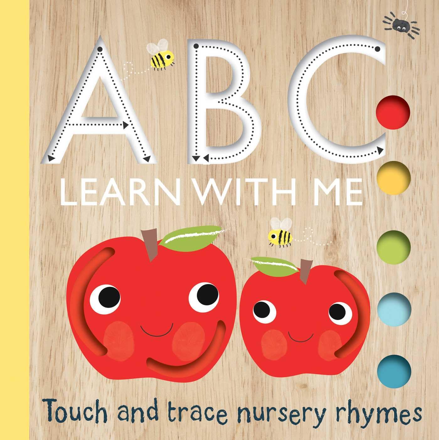 Touch and Trace: ABC Learn with Me! (Touch and Trace Nursery Rhymes) Parents & Children