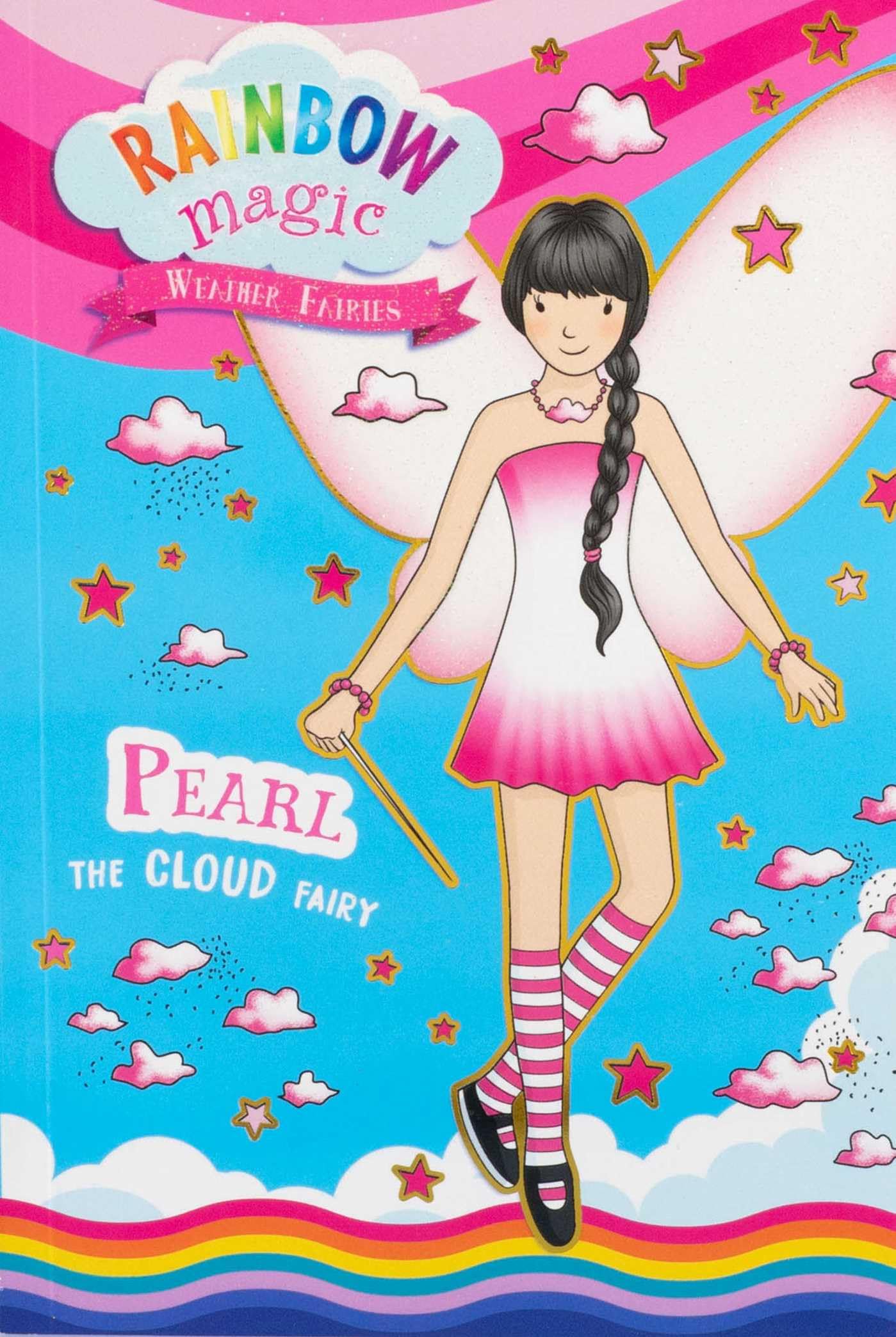 Pearl Cloud Fairy (Rainbow Magic: Weather Fairies, 3) Non-fiction