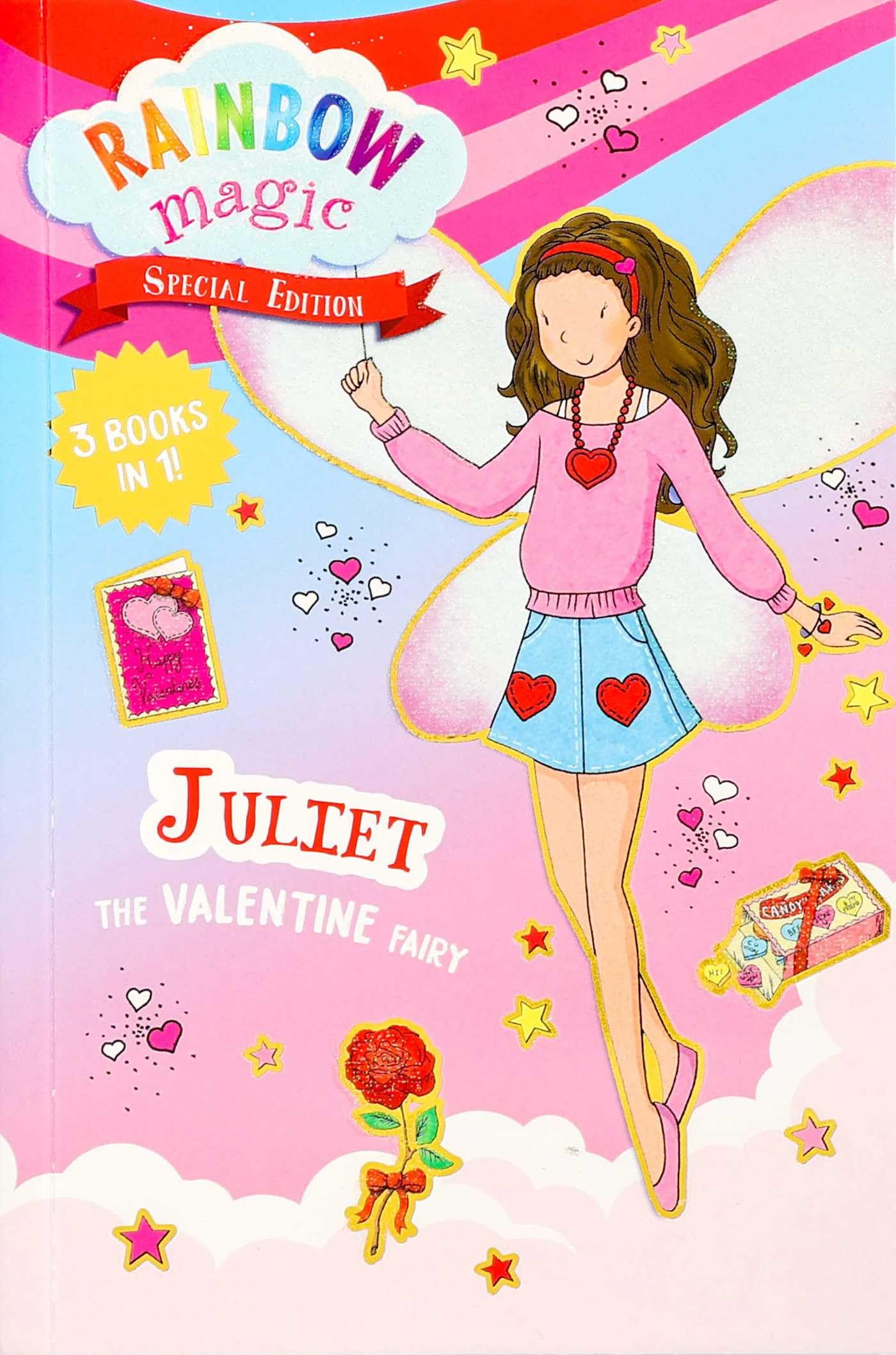 Juliet the Valentine Fairy (Rainbow Magic) Non-fiction