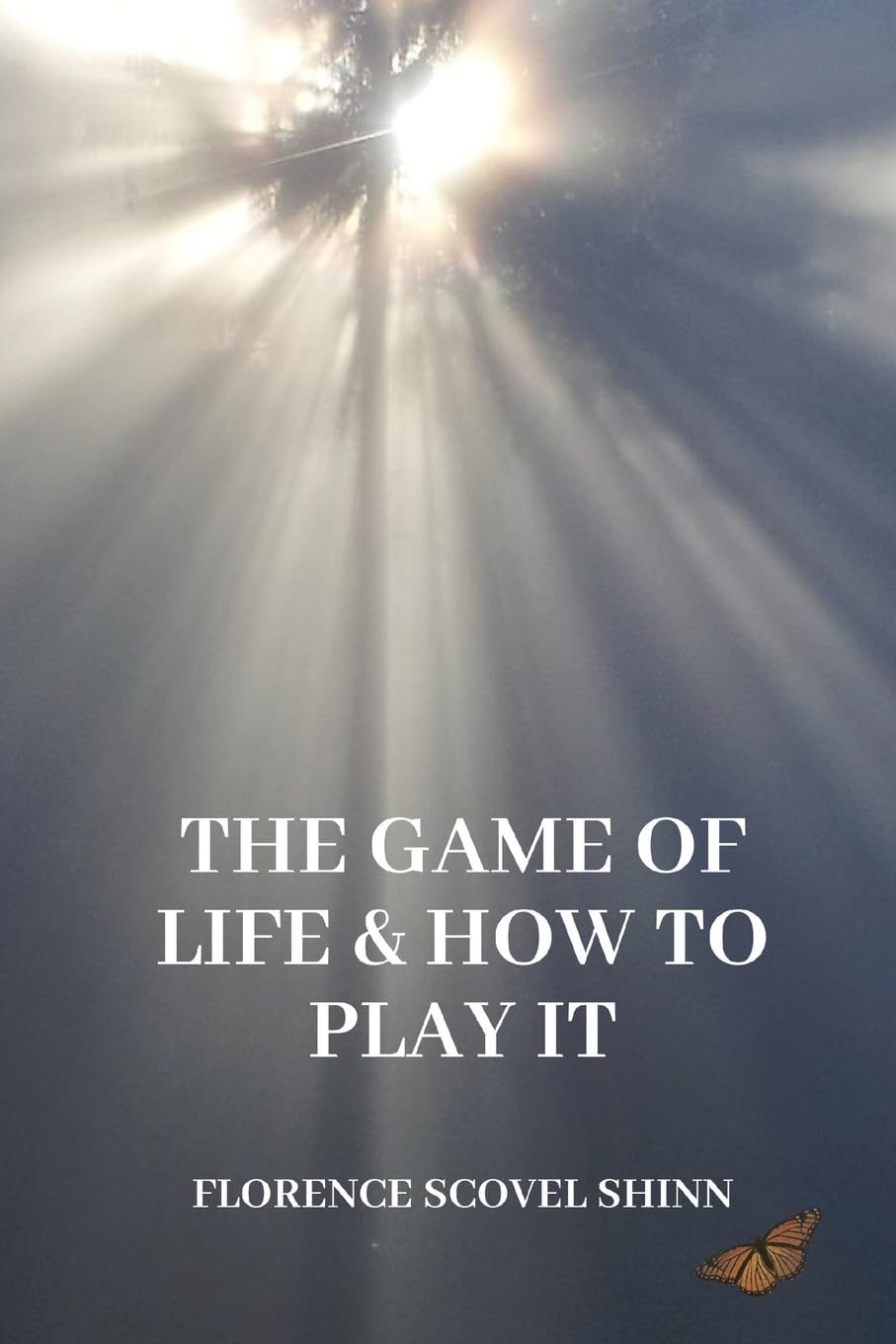 The Game of Life and How to Play It Lifestyle