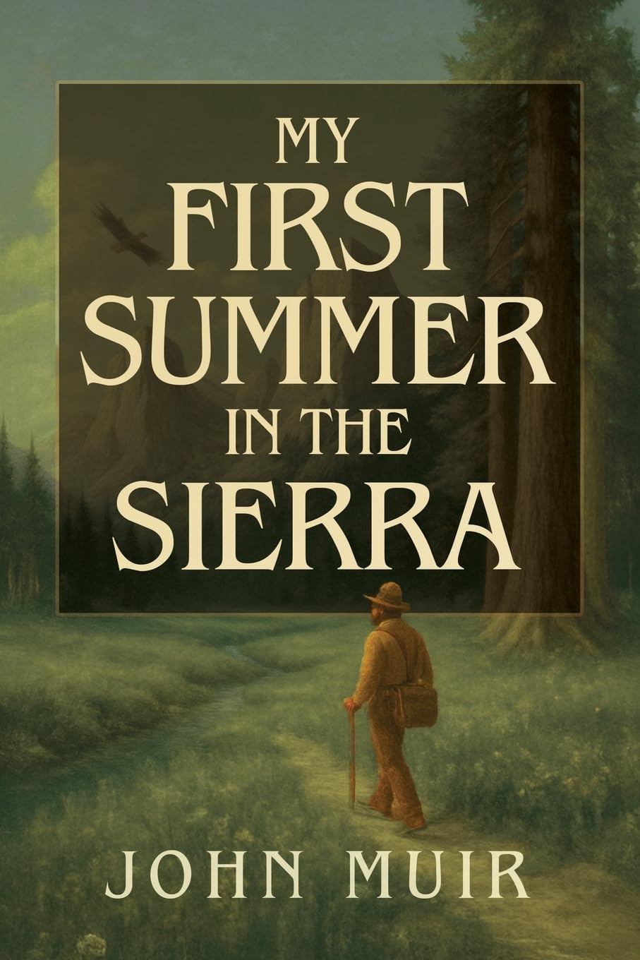 My First Summer in the Sierra Illustrated Leisure, Home & Garden