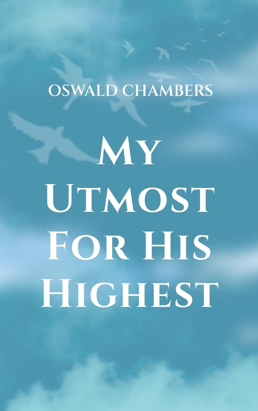 Product Image: My Utmost for His Highest