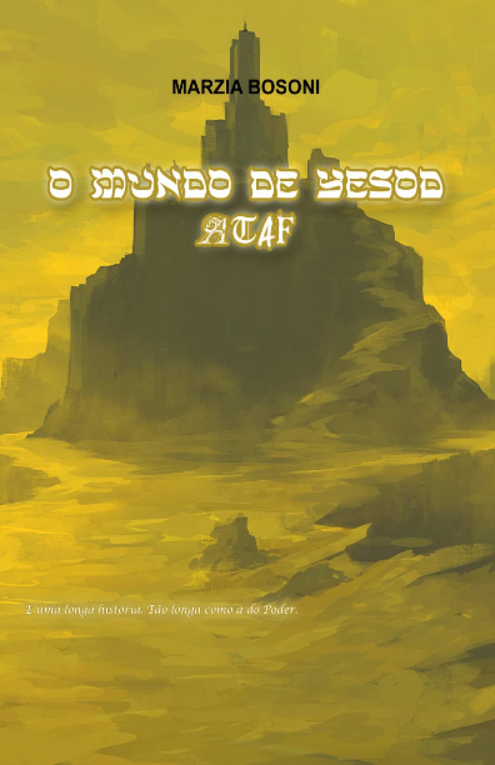 O Mundo de Yesod ATAF Novels & Short Stories