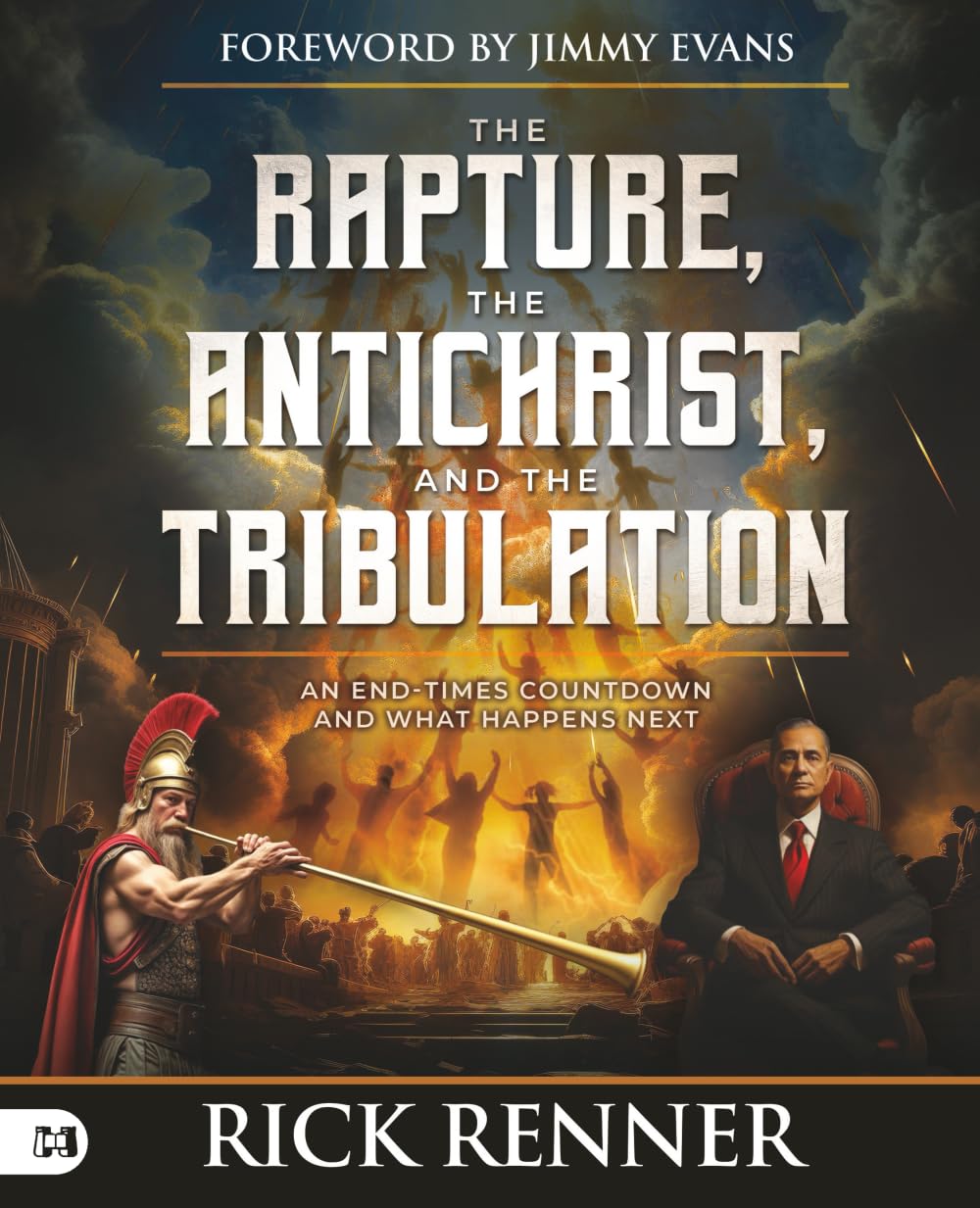 The Rapture, the Antichrist, and the Tribulation Religion & Esotericism