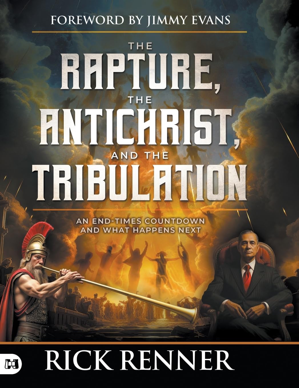 The Rapture, the Antichrist, and the Tribulation Religion & Esotericism