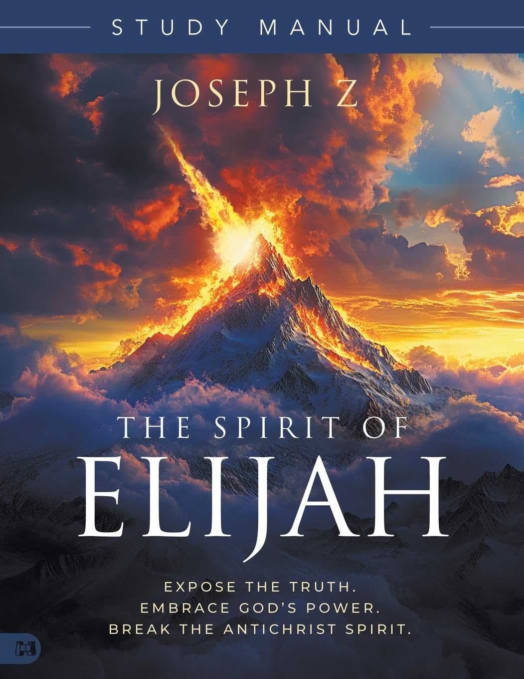The Spirit of Elijah Study Manual Religion & Esotericism