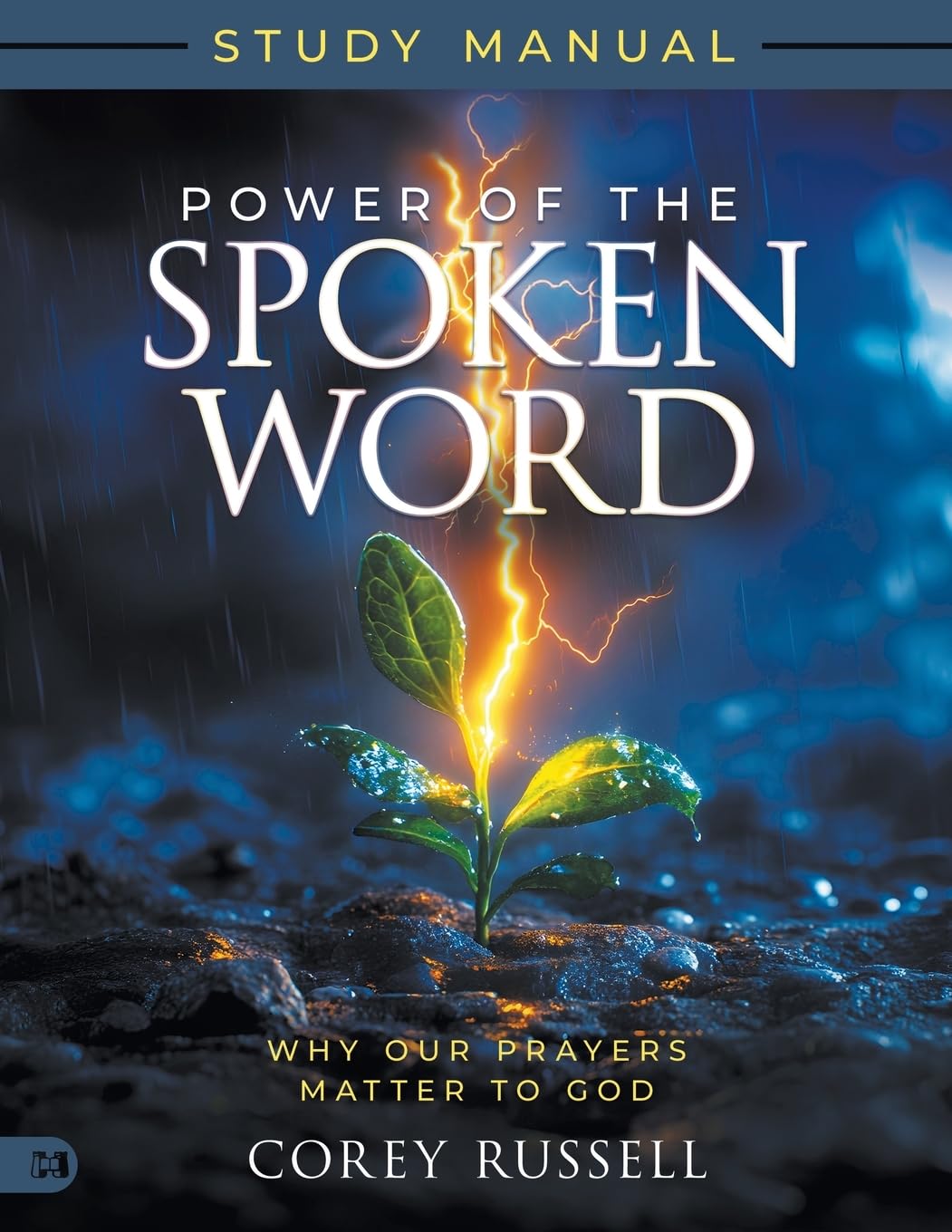 Power of the Spoken Word Study Manual Religion & Esotericism