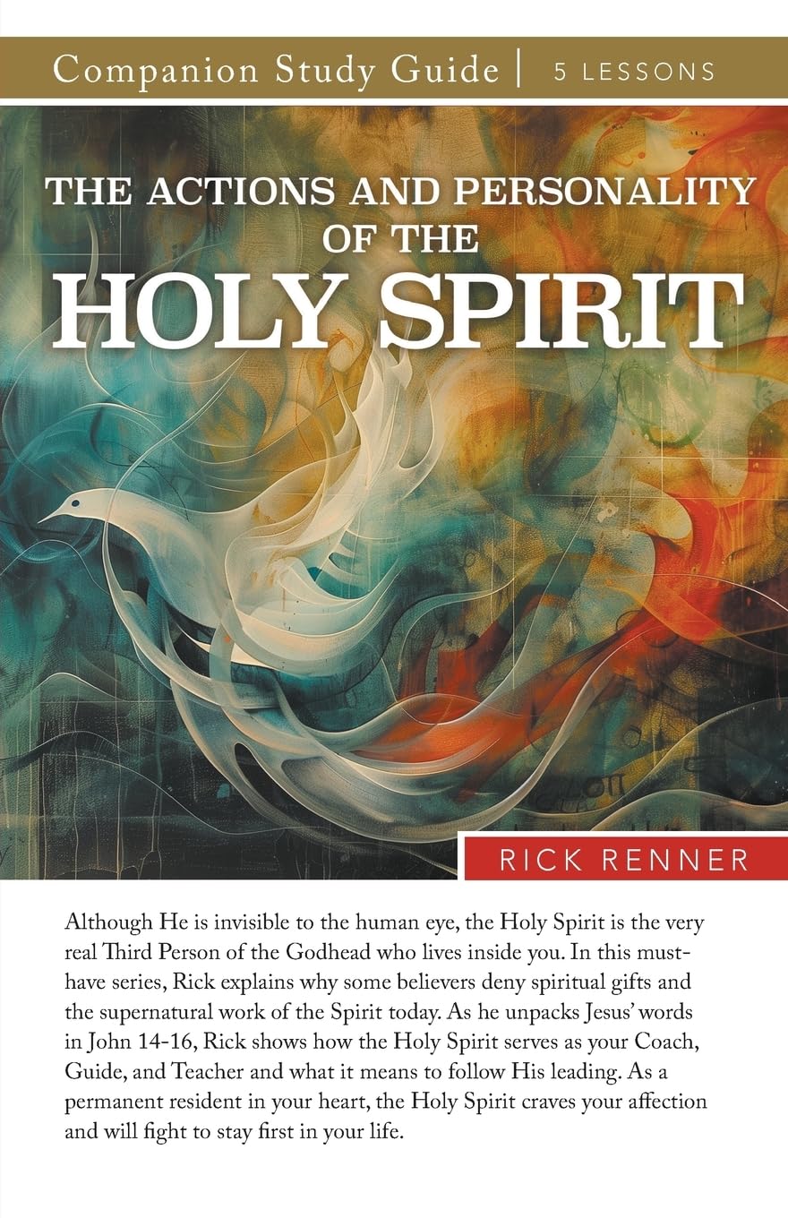 The Actions and Personality of the Holy Spirit Study Guide Religion & Esotericism