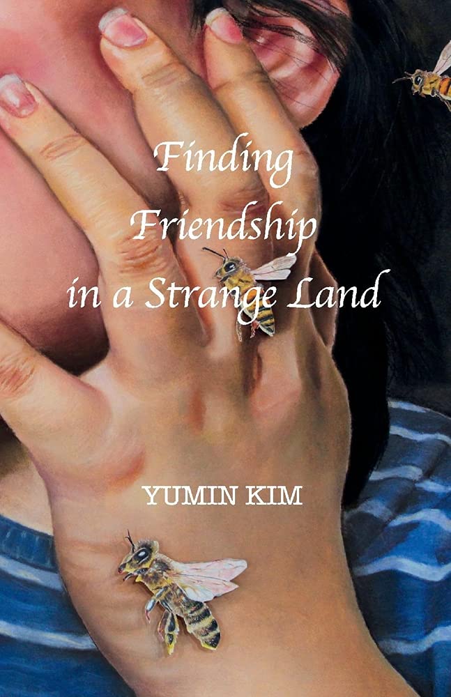 Finding Friendship in a Strange Land Art & Literature