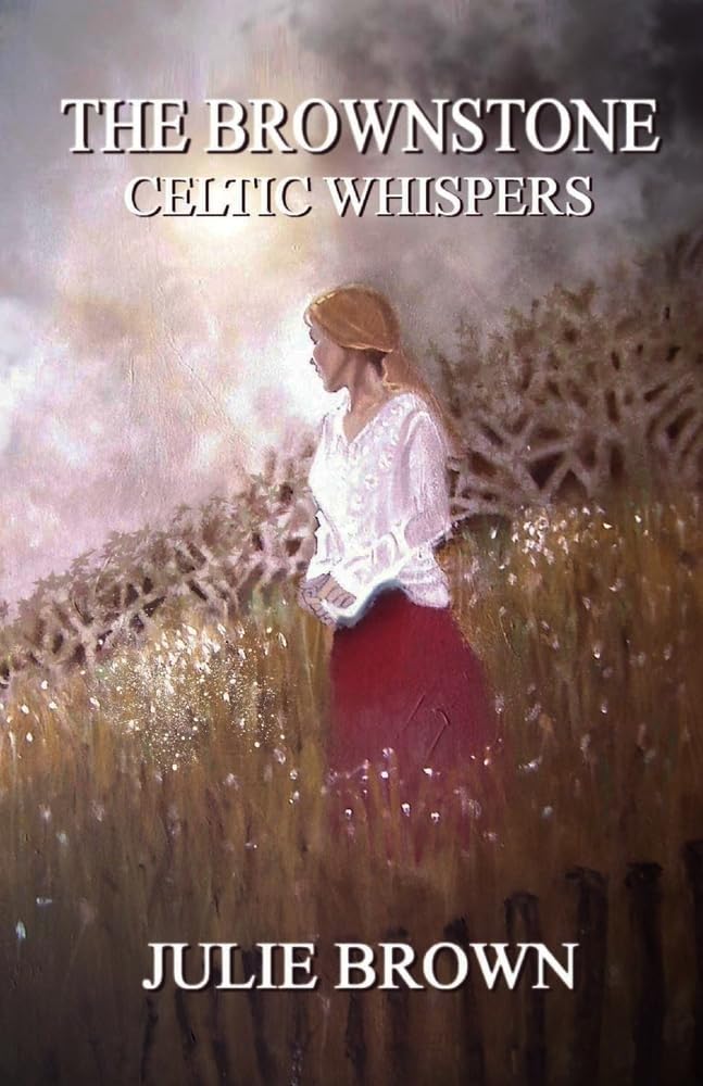 The Brownstone: Celtic Whispers (The Brownstone Series, 3) Fantasy & Sci-Fi