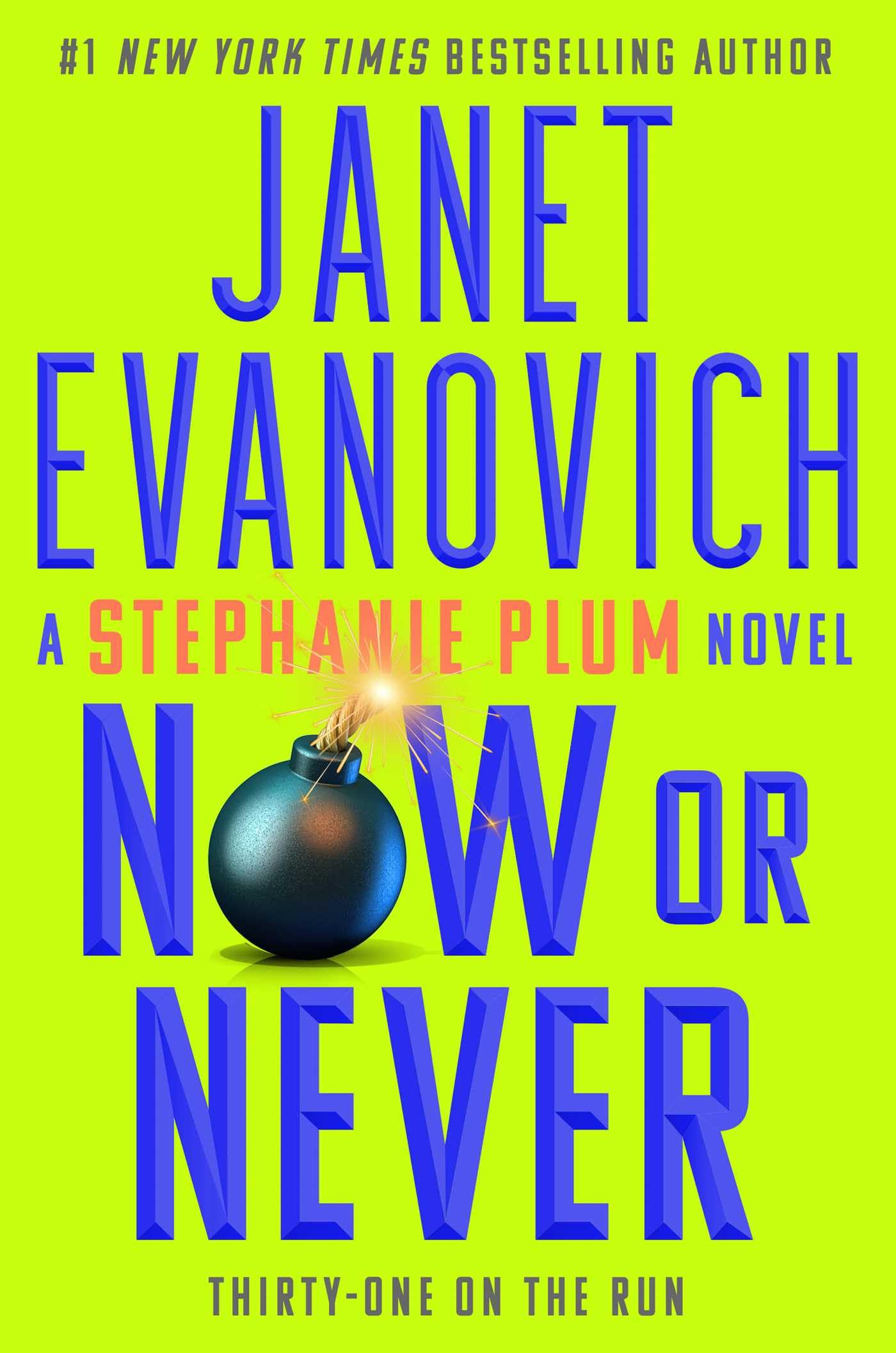 Now or Never (Volume 31): Thirty-one on the Run (Stephanie Plum, Band 31) Humour & Satire